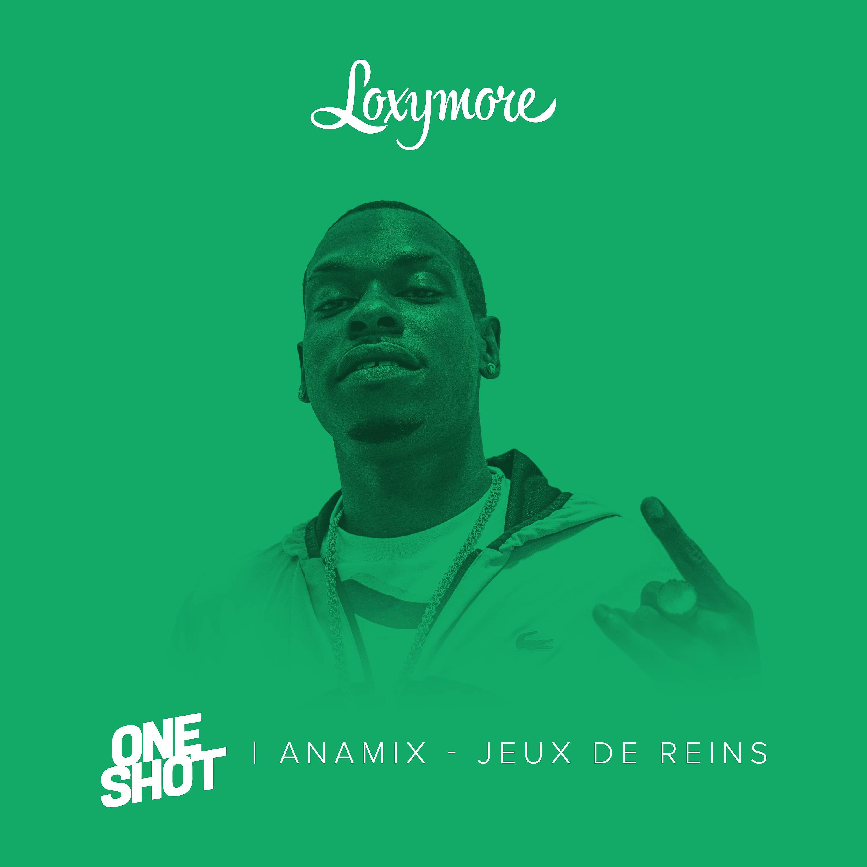 Постер альбома Jeux de reins (Loxymore One shot)