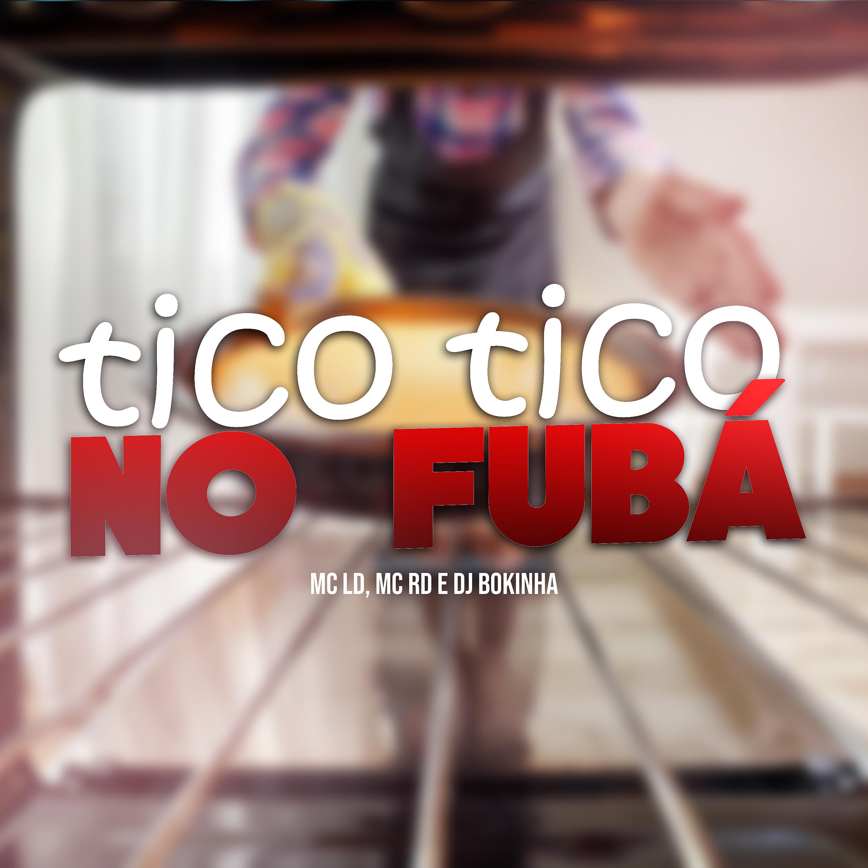Постер альбома Tico Tico no Fubá