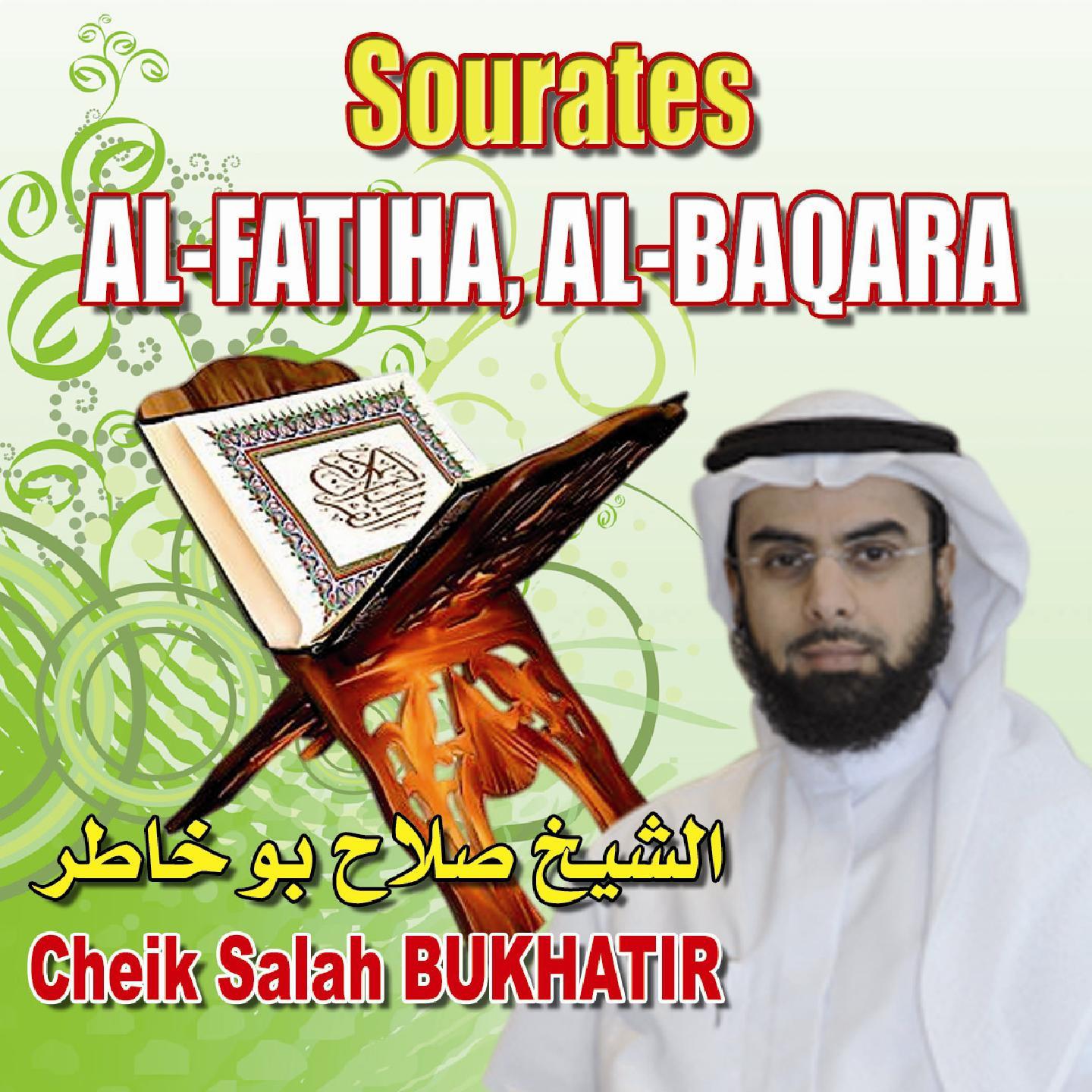 Постер альбома Sourates Al Fatiha, Al Baqara