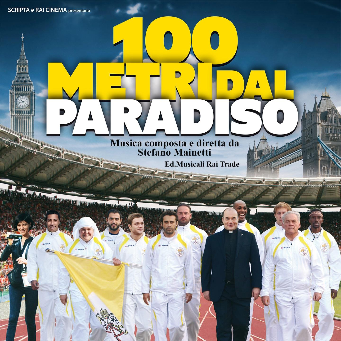 Постер альбома 100 metri dal Paradiso
