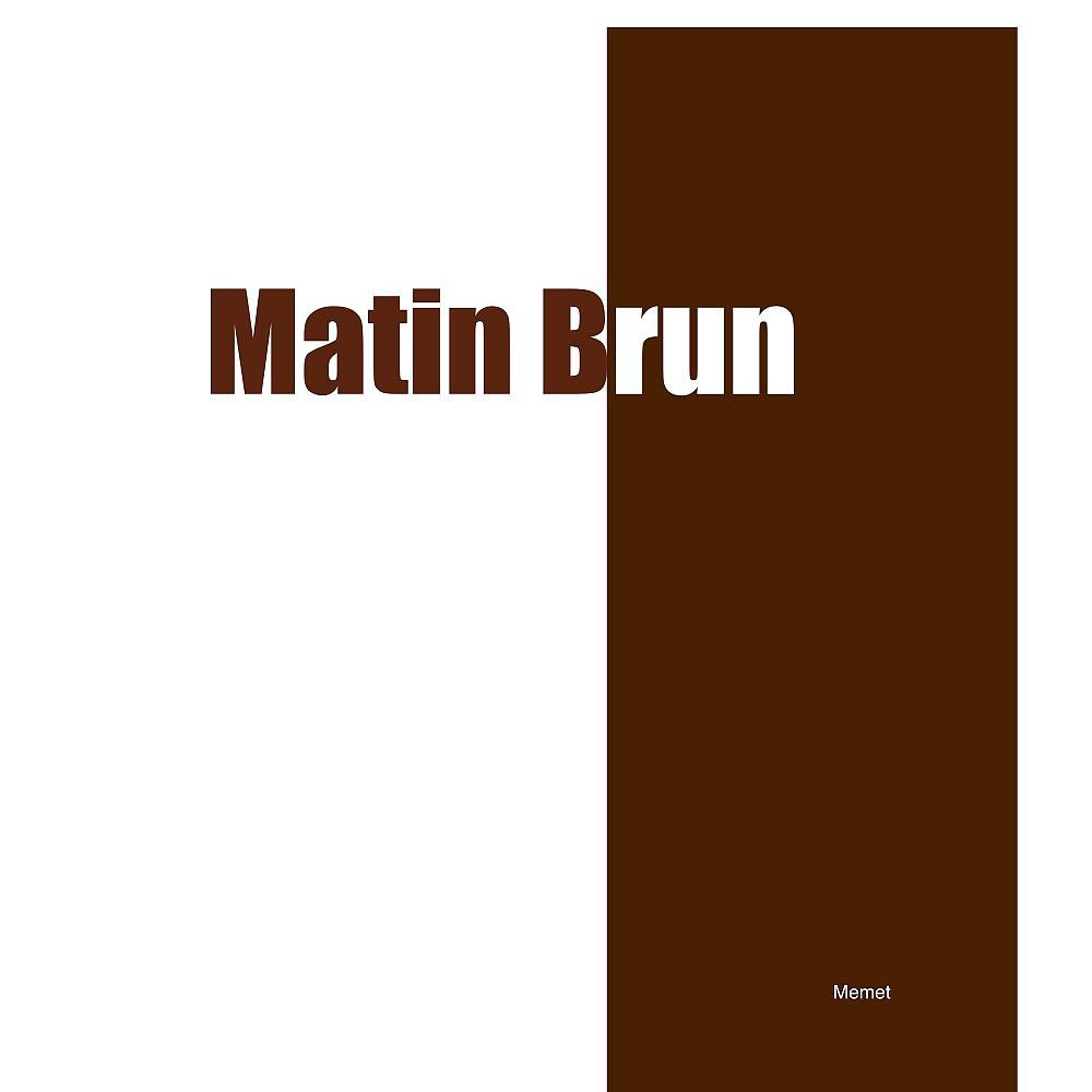 Постер альбома Matin brun