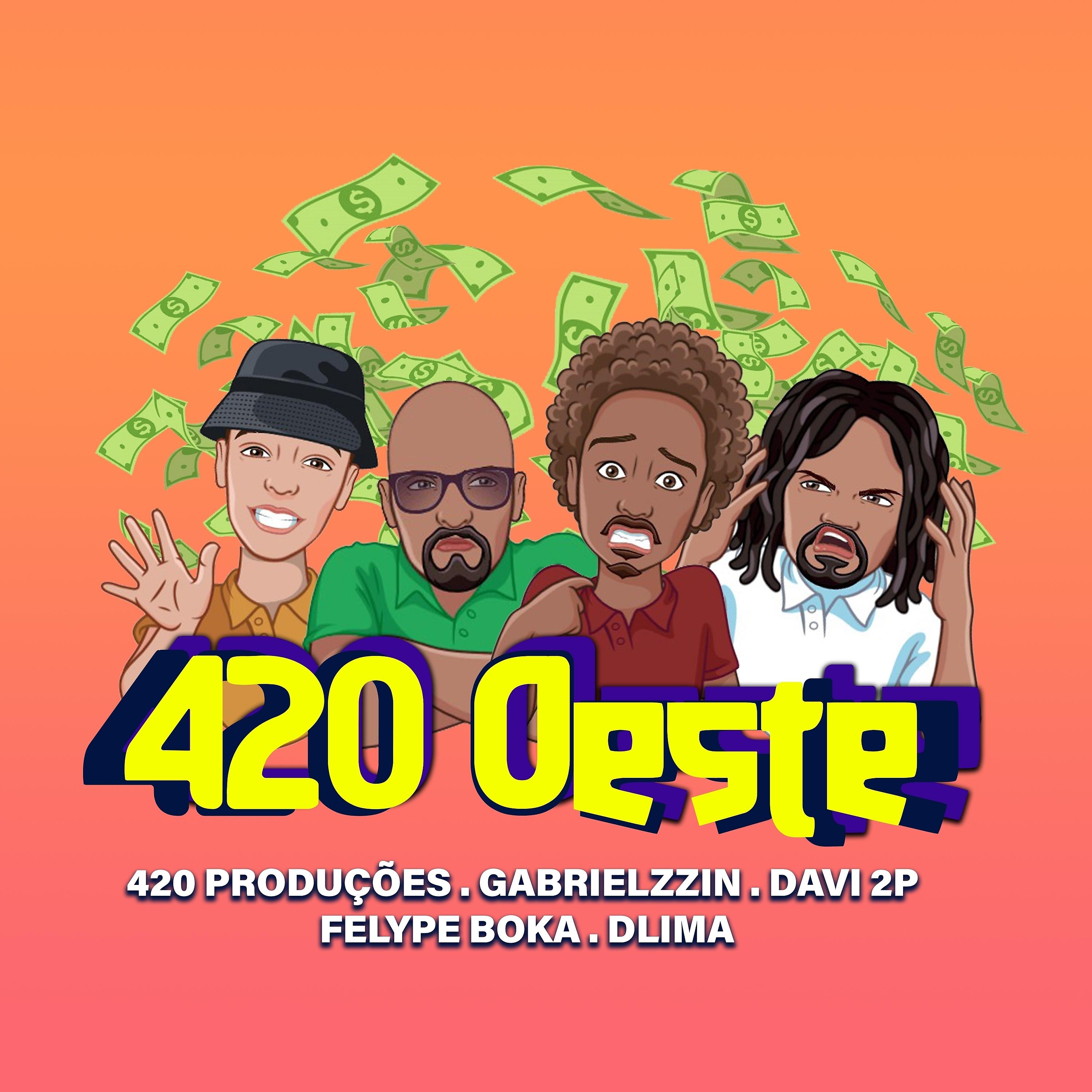 Постер альбома 420 OESTE