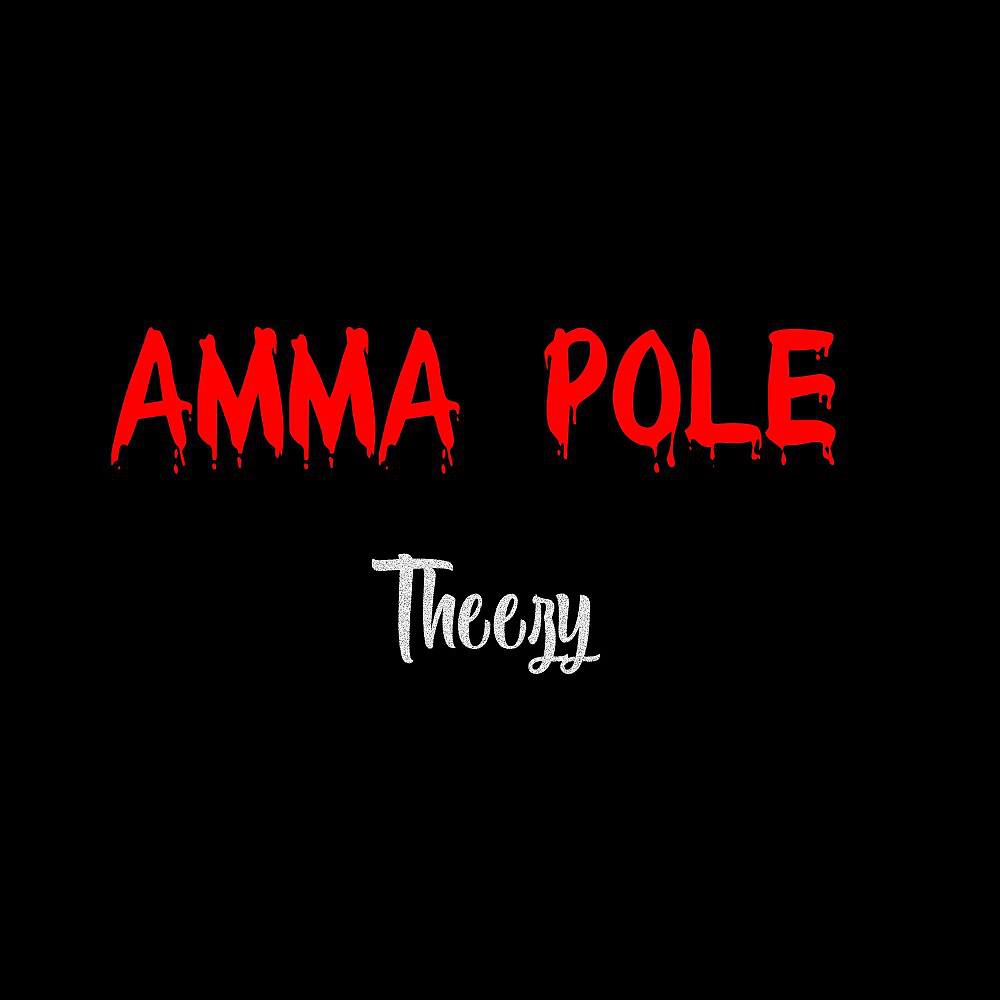 Постер альбома Amma Pole