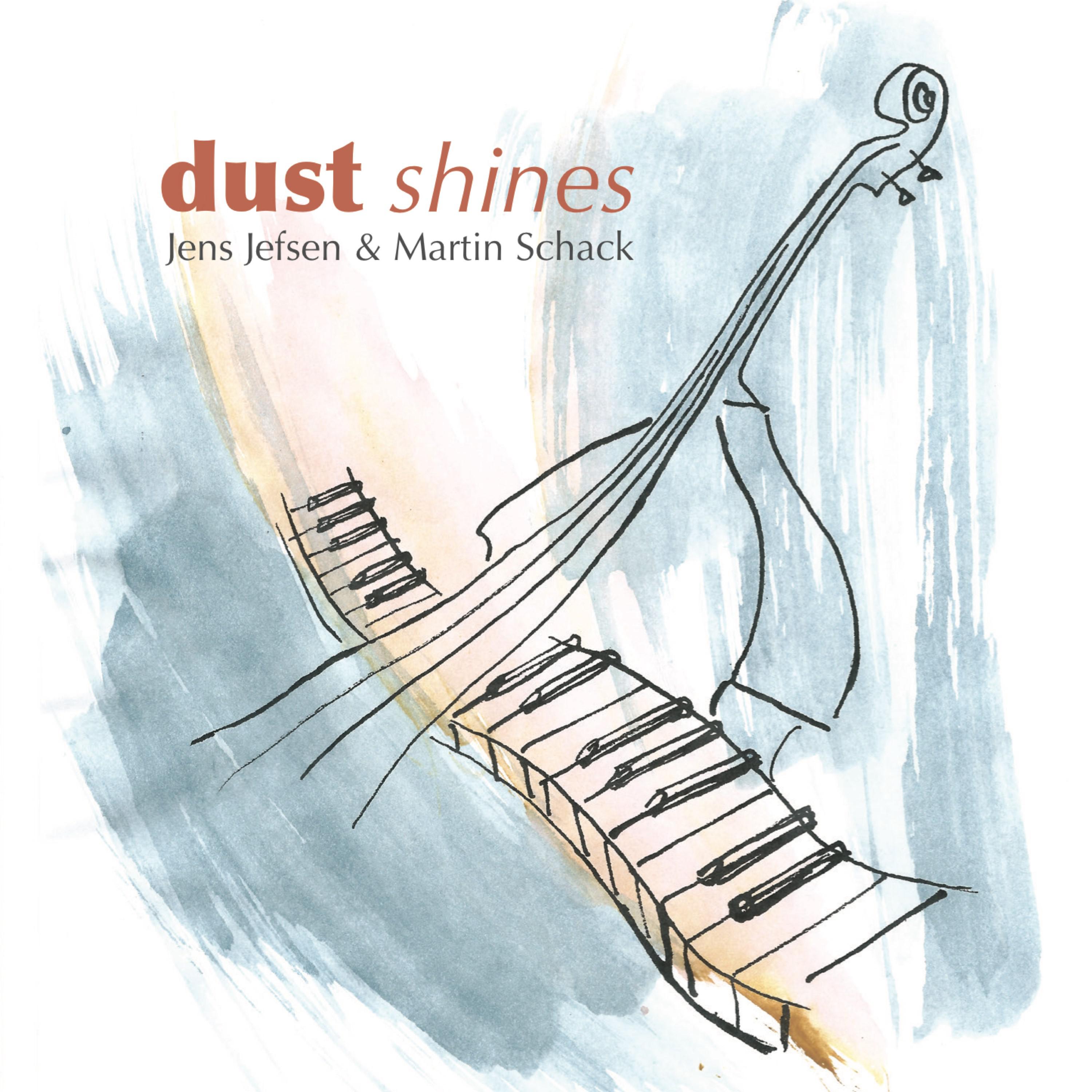 Постер альбома Dust Shines