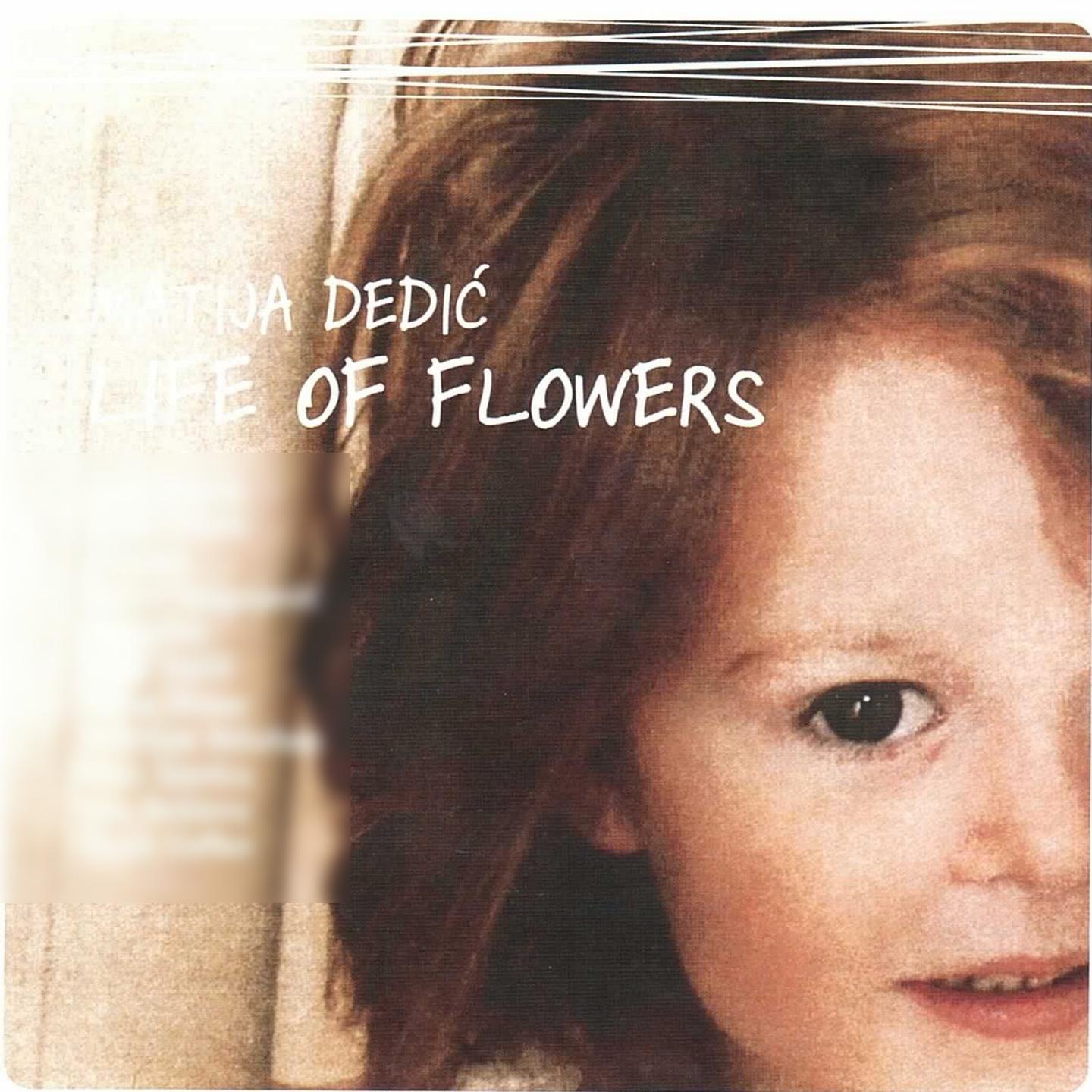 Постер альбома Life of Flowers