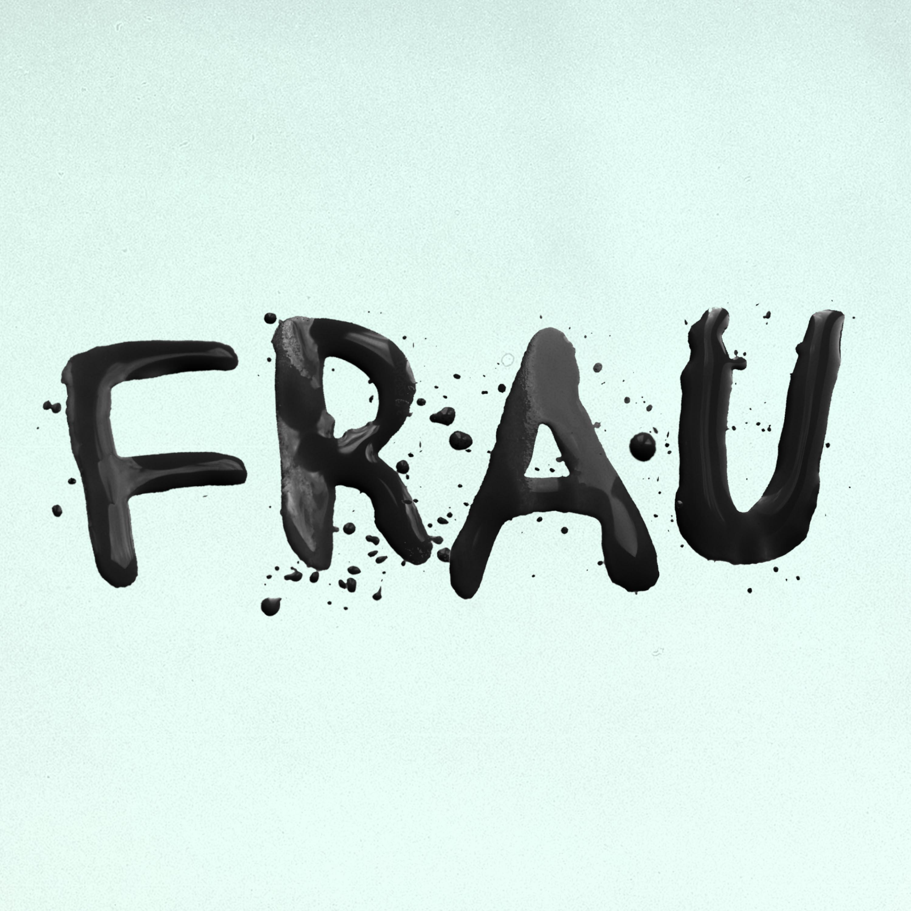 Постер альбома FRAU