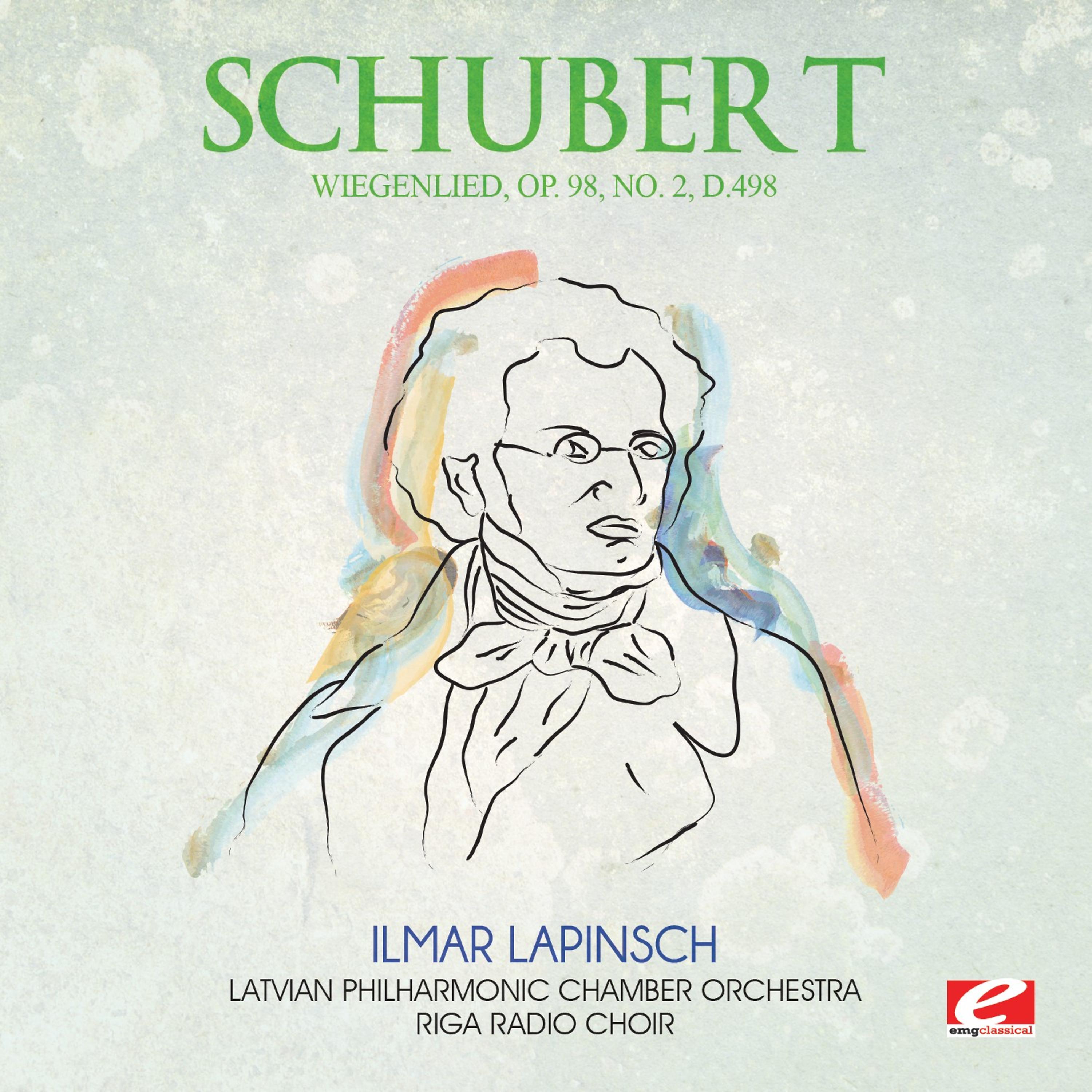 Постер альбома Schubert: Wiegenlied, Op. 98, No. 2, D.498 (Digitally Remastered)