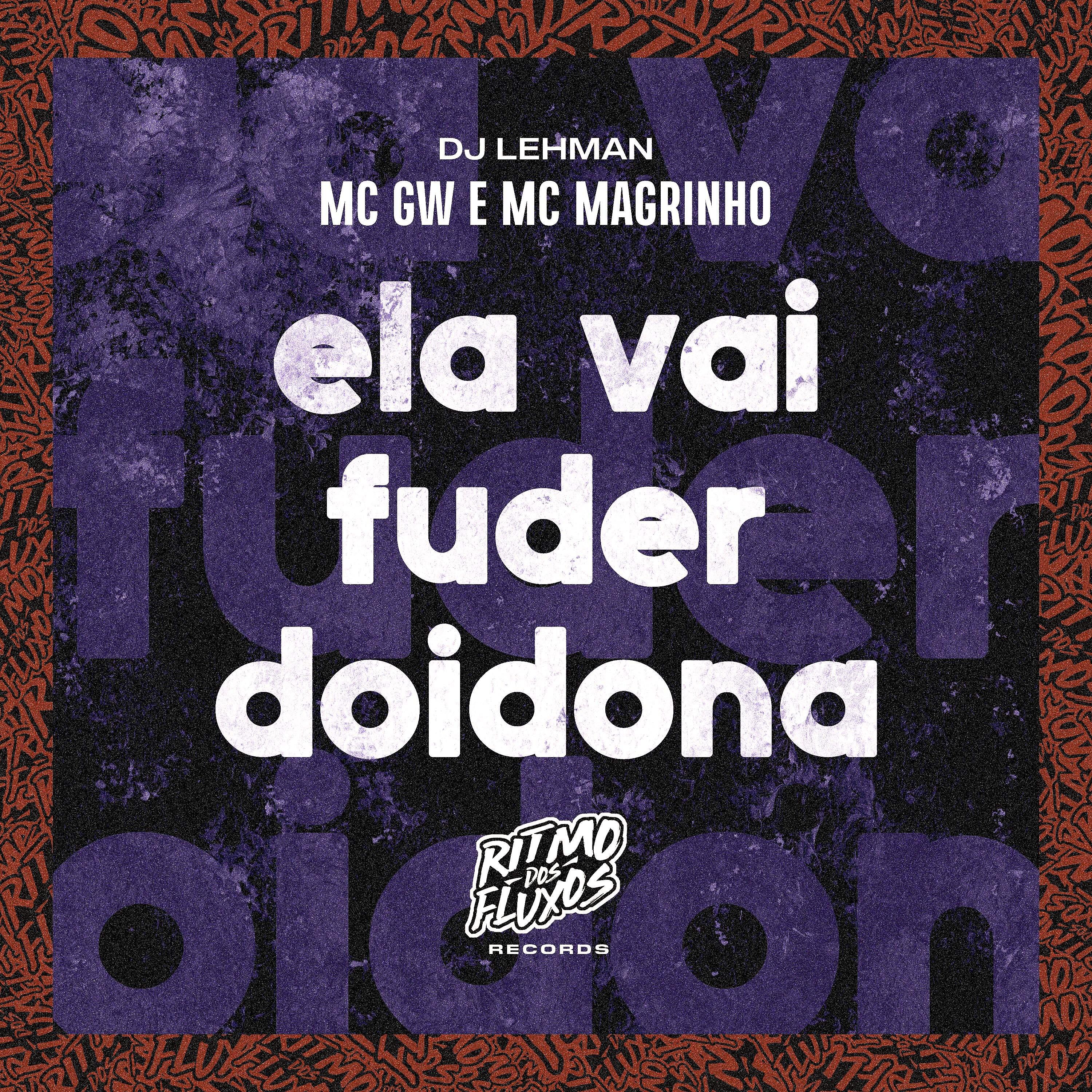Постер альбома Ela Vai Fuder Doidona