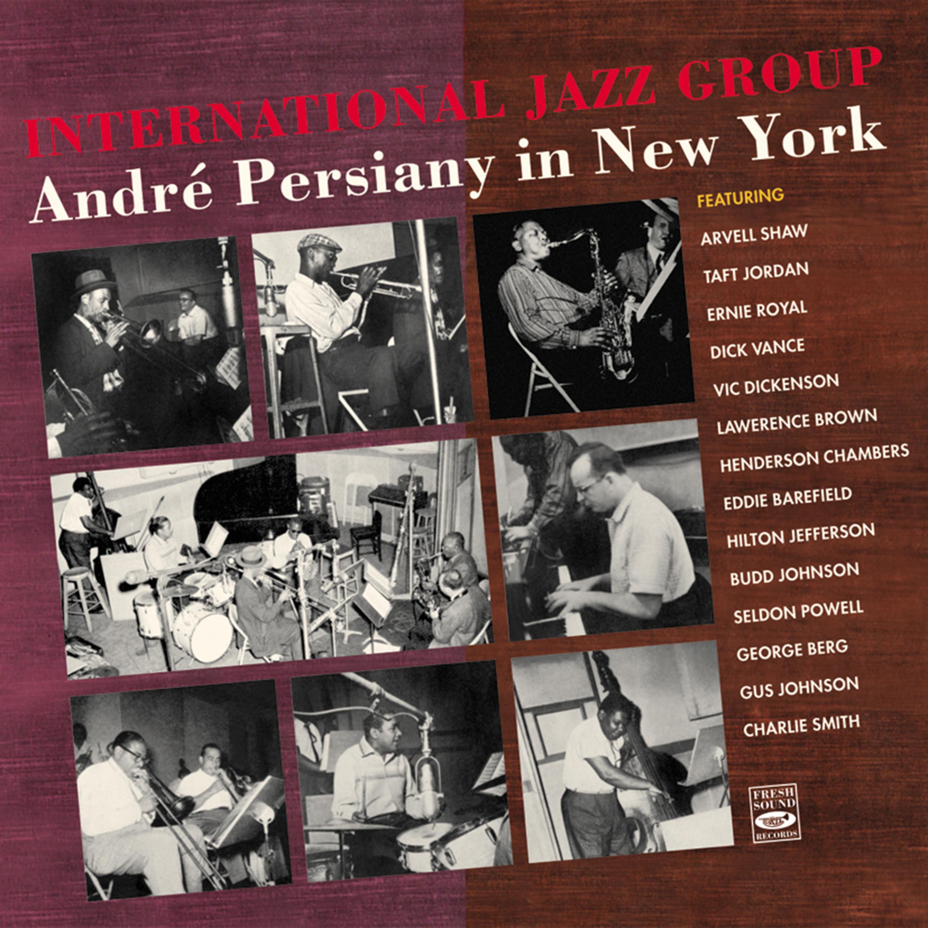 Постер альбома International Jazz Group. Andre Persiany in New York
