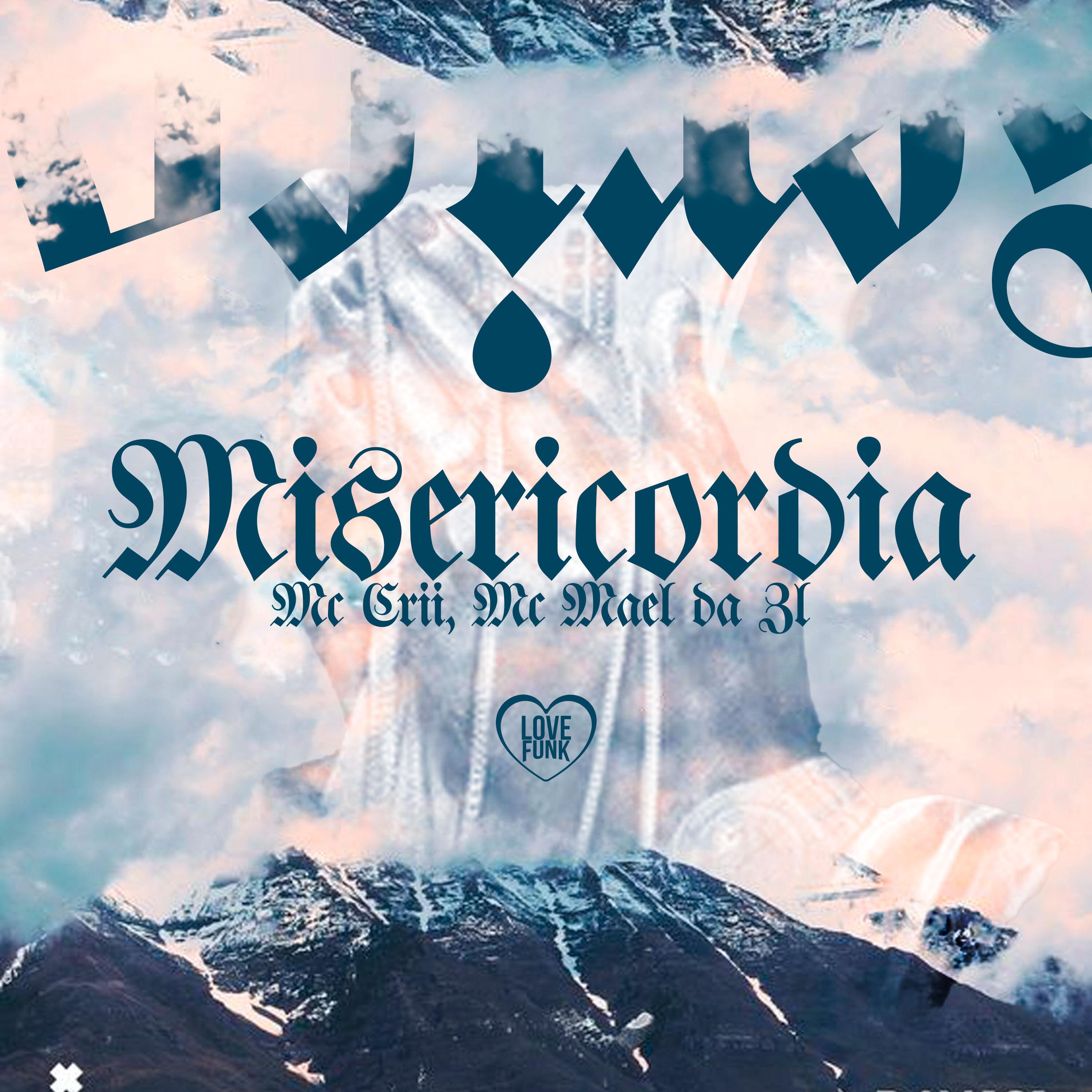 Постер альбома Misericórdia