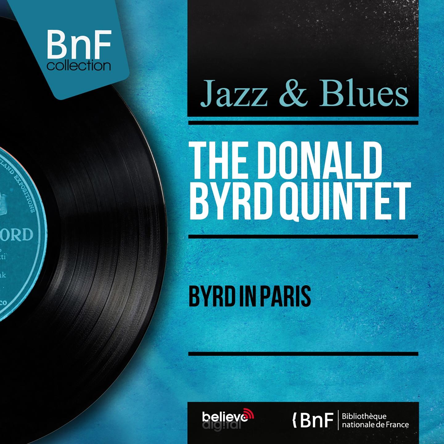 Постер альбома Byrd in Paris (Live, Remastered)