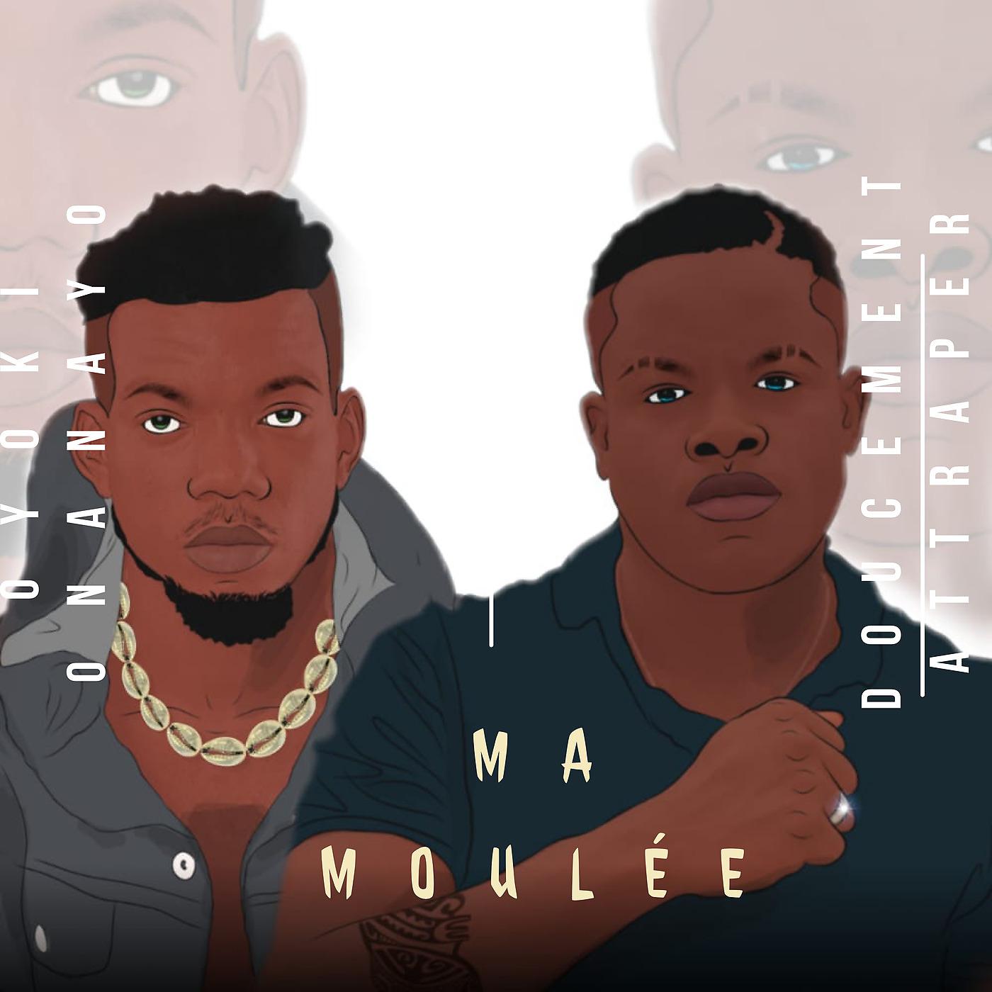Постер альбома Ma Moulée