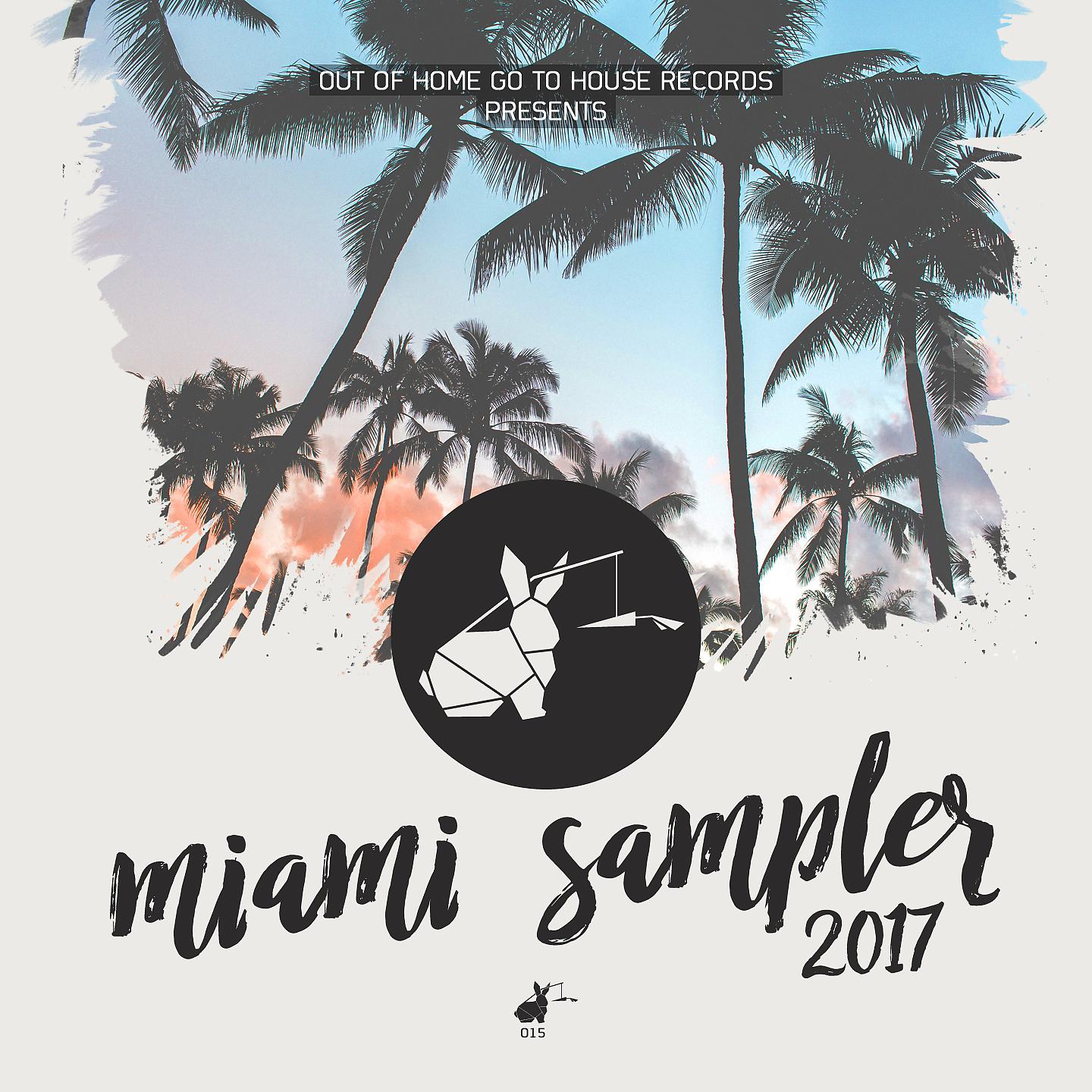 Постер альбома Oohgth Miami Sampler 2017