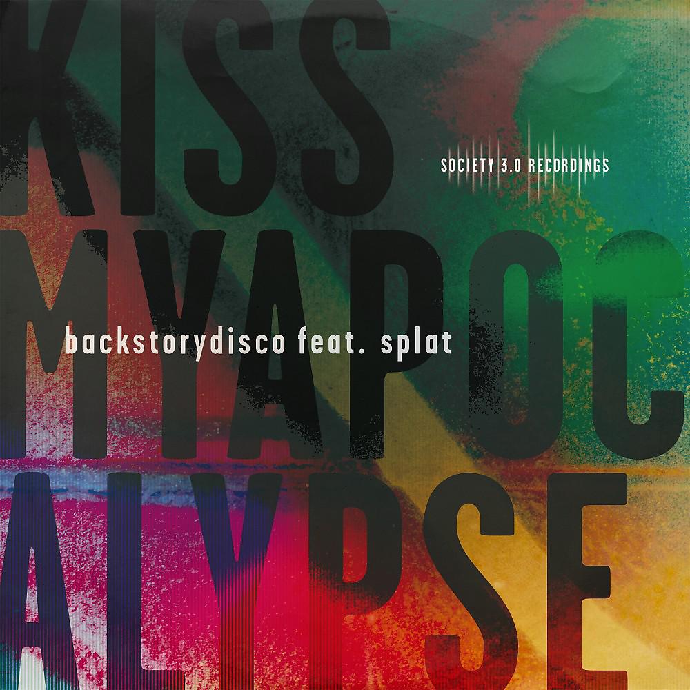 Постер альбома Kiss My Apocalypse