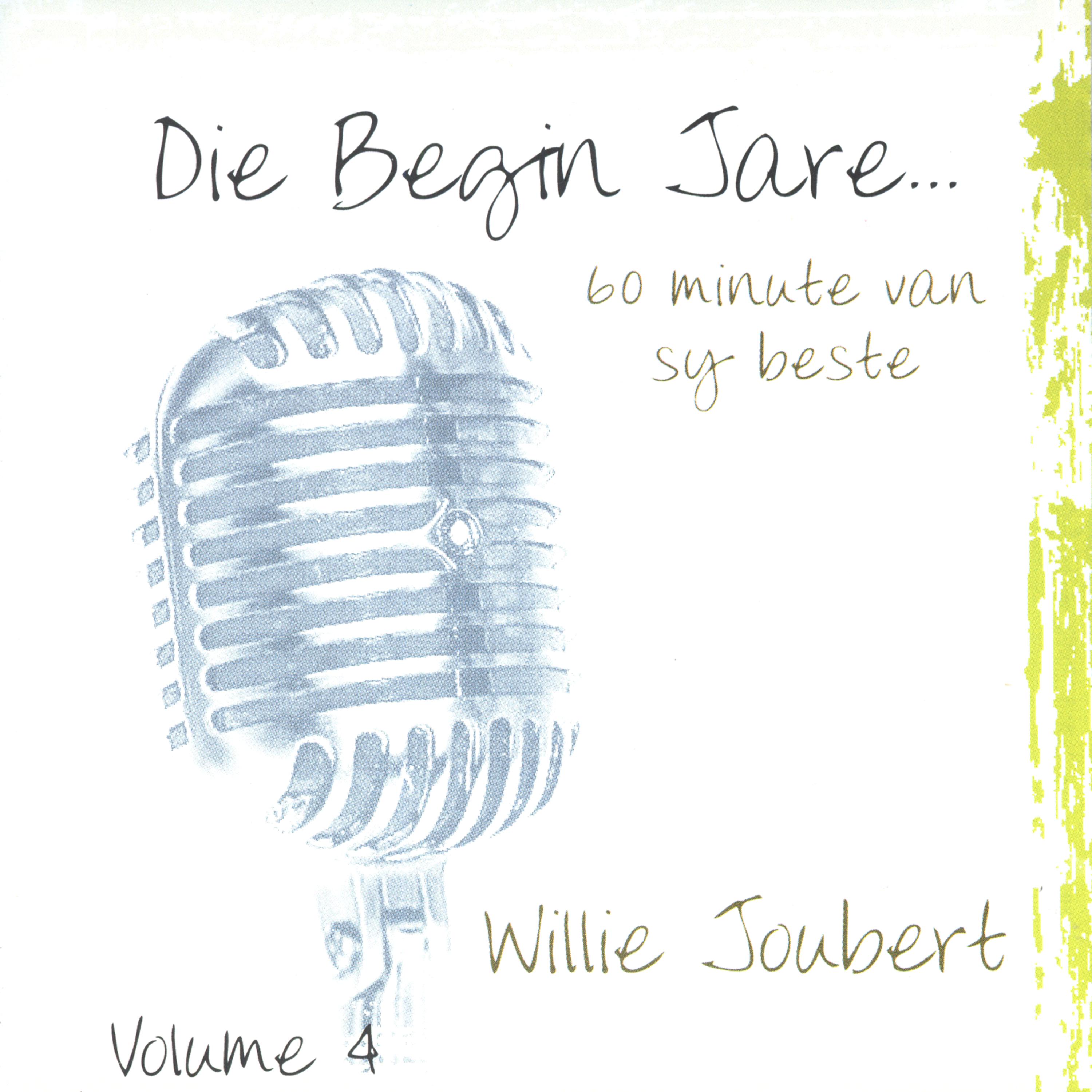 Постер альбома Die Begin Jare... 60 Minute Van Sy Beste - Volume 4