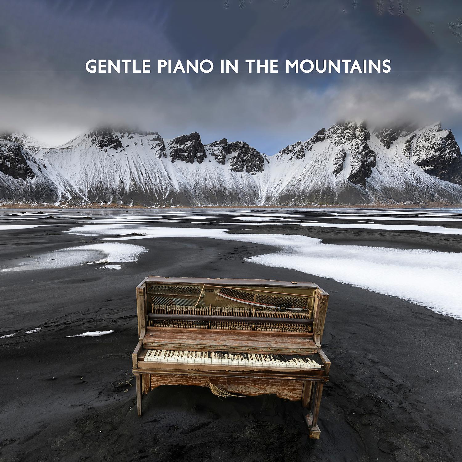 Постер альбома Gentle Piano in the Mountains: Relaxing Piano Jazz for Thinking About Life