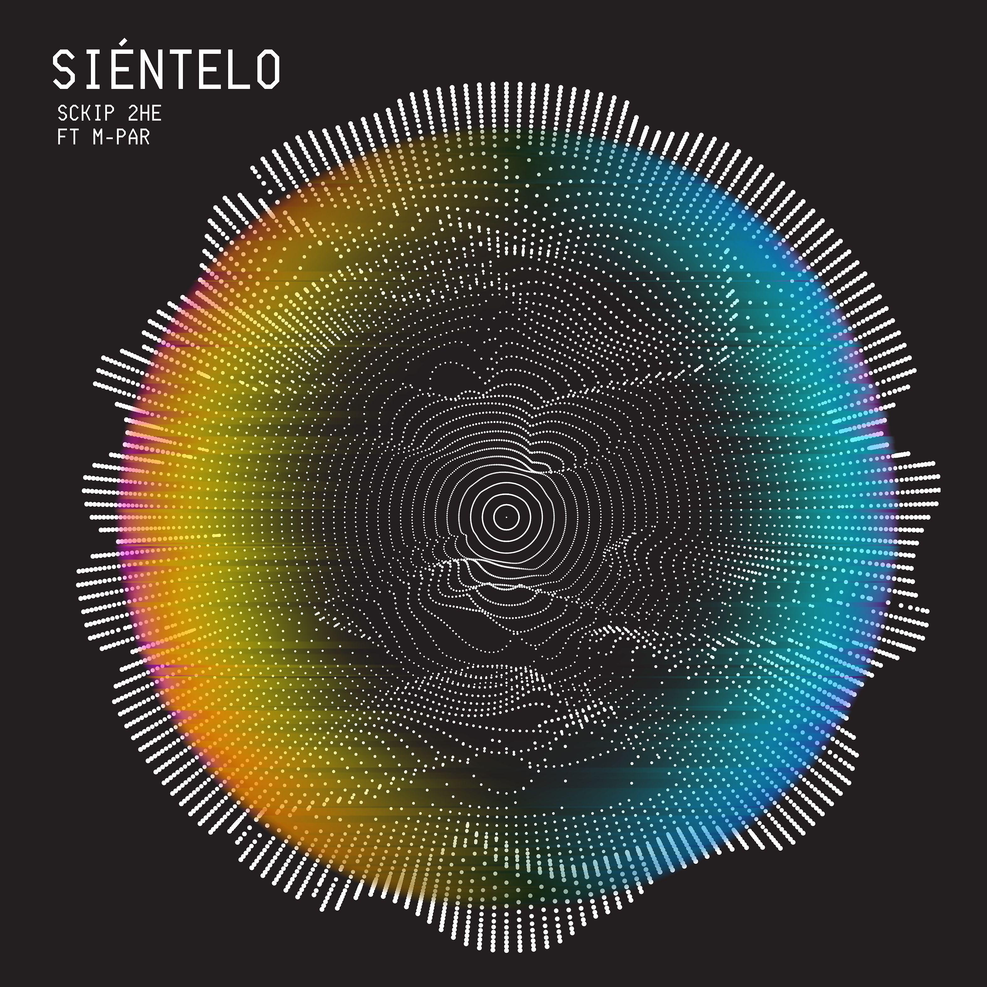 Постер альбома Siéntelo