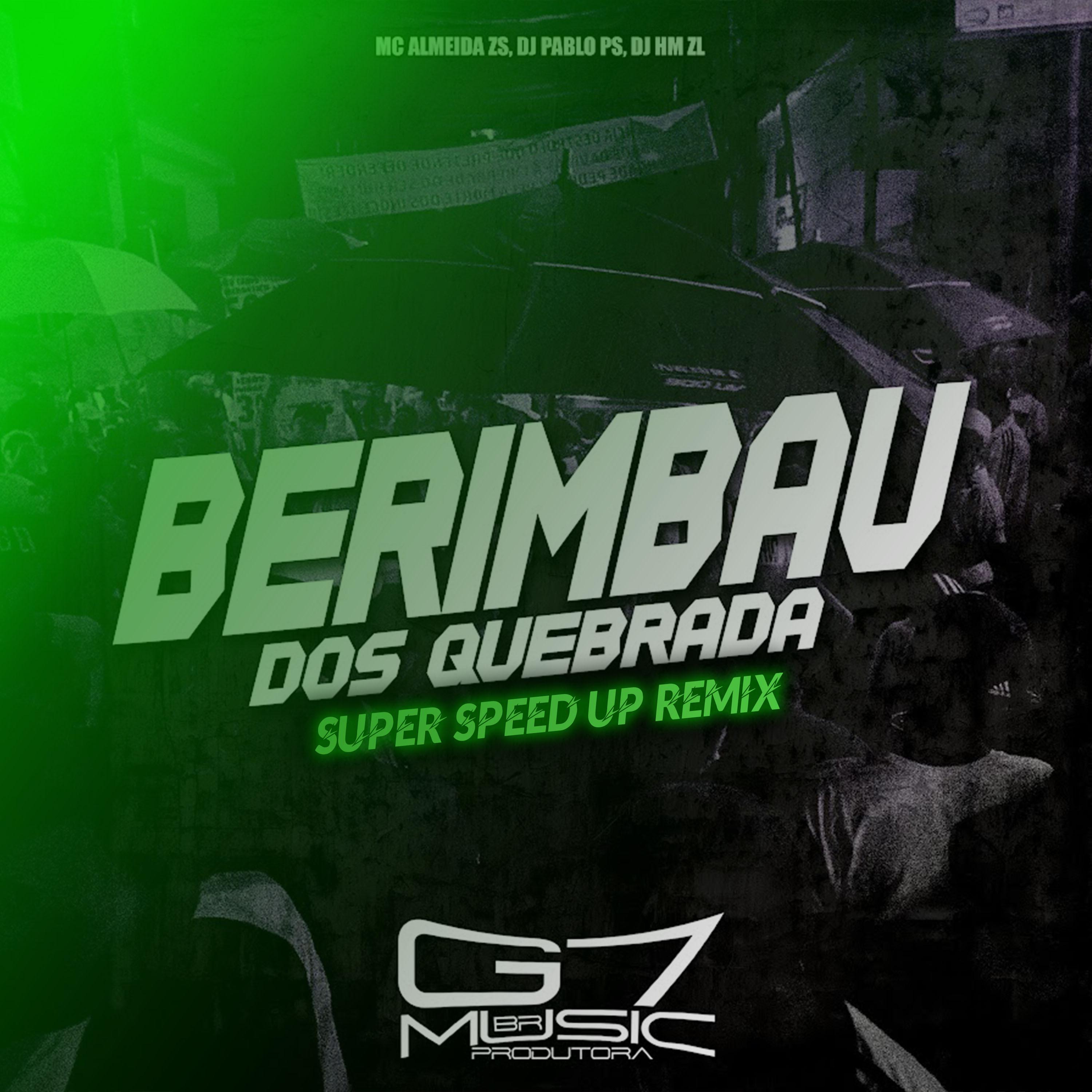 Постер альбома Berimbau dos Quebrada - Super Speed Up