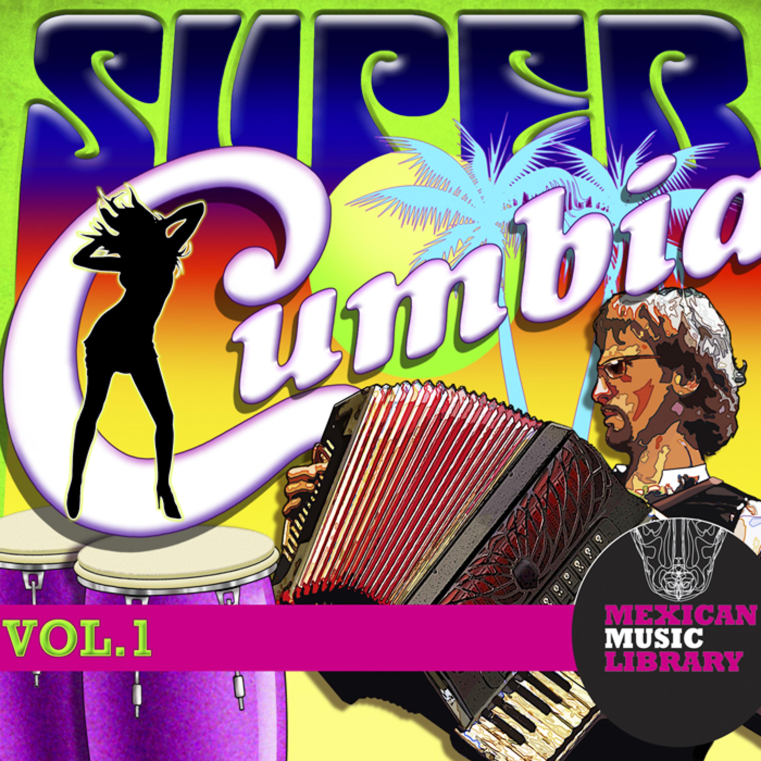Постер альбома Super Cumbia Vol. 1