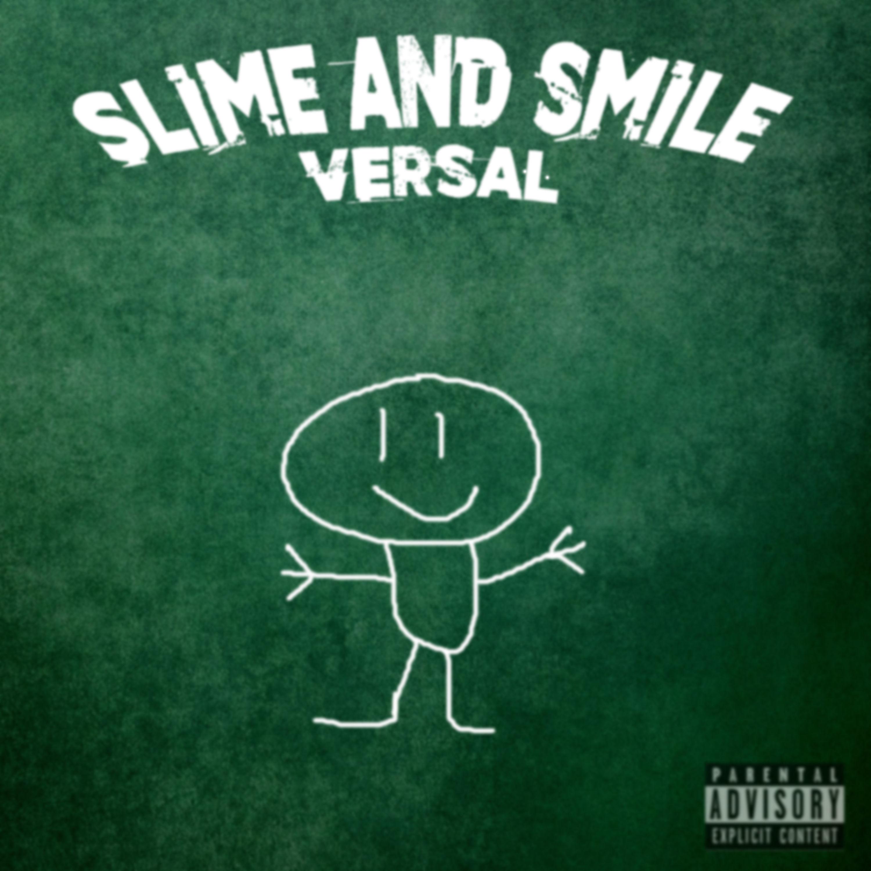 Постер альбома SLIME and SMILE