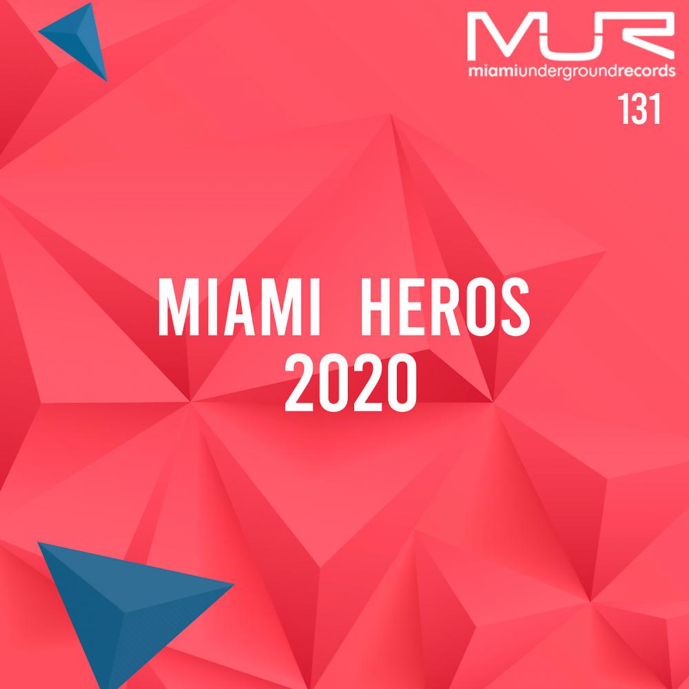 Постер альбома Miami Heros 2020