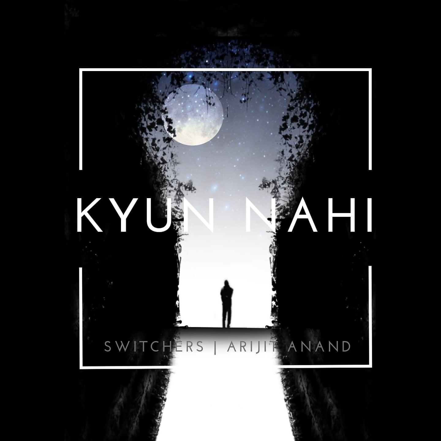 Постер альбома Kyun Nahi
