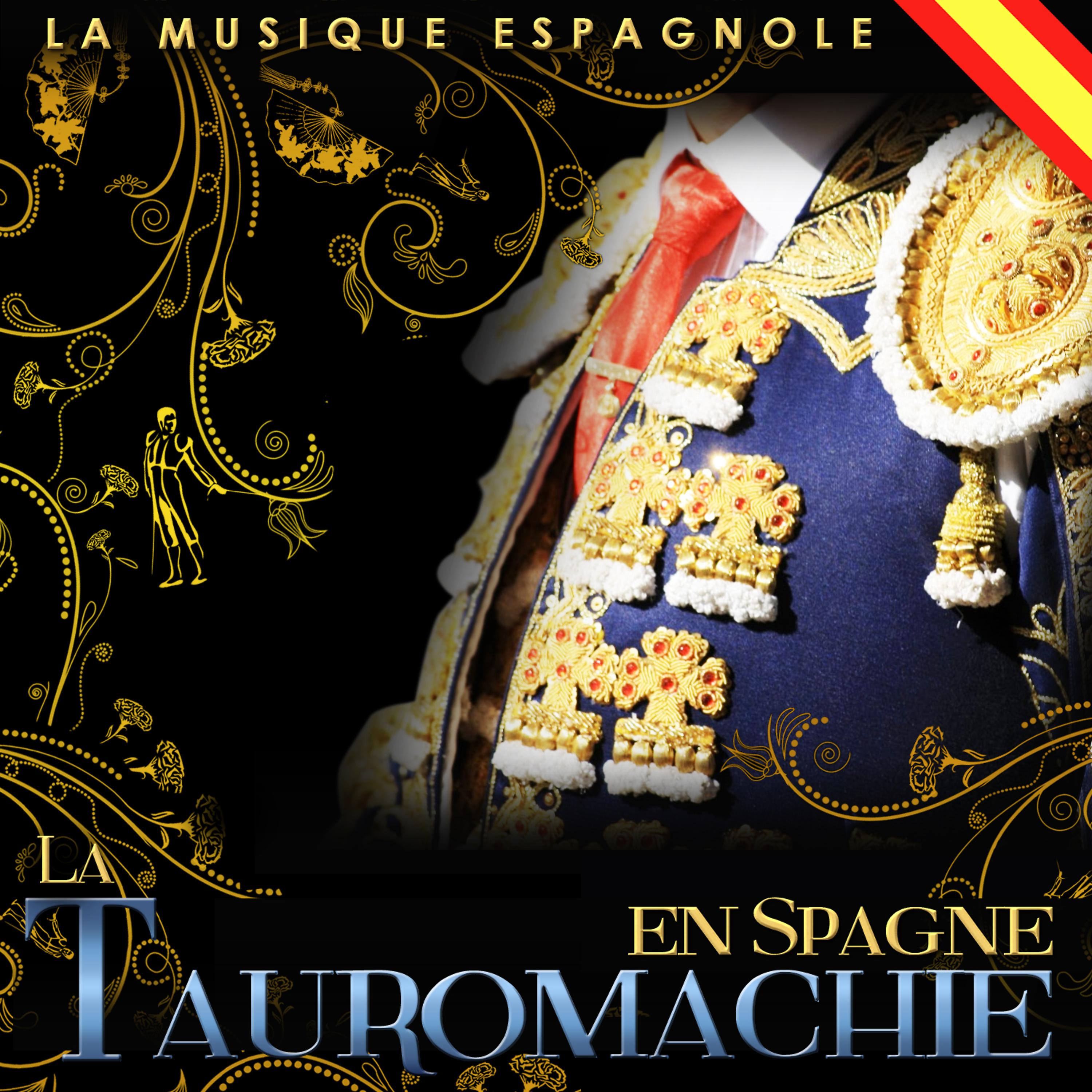 Постер альбома La Musique espagnole. La tauromachie en Espagne