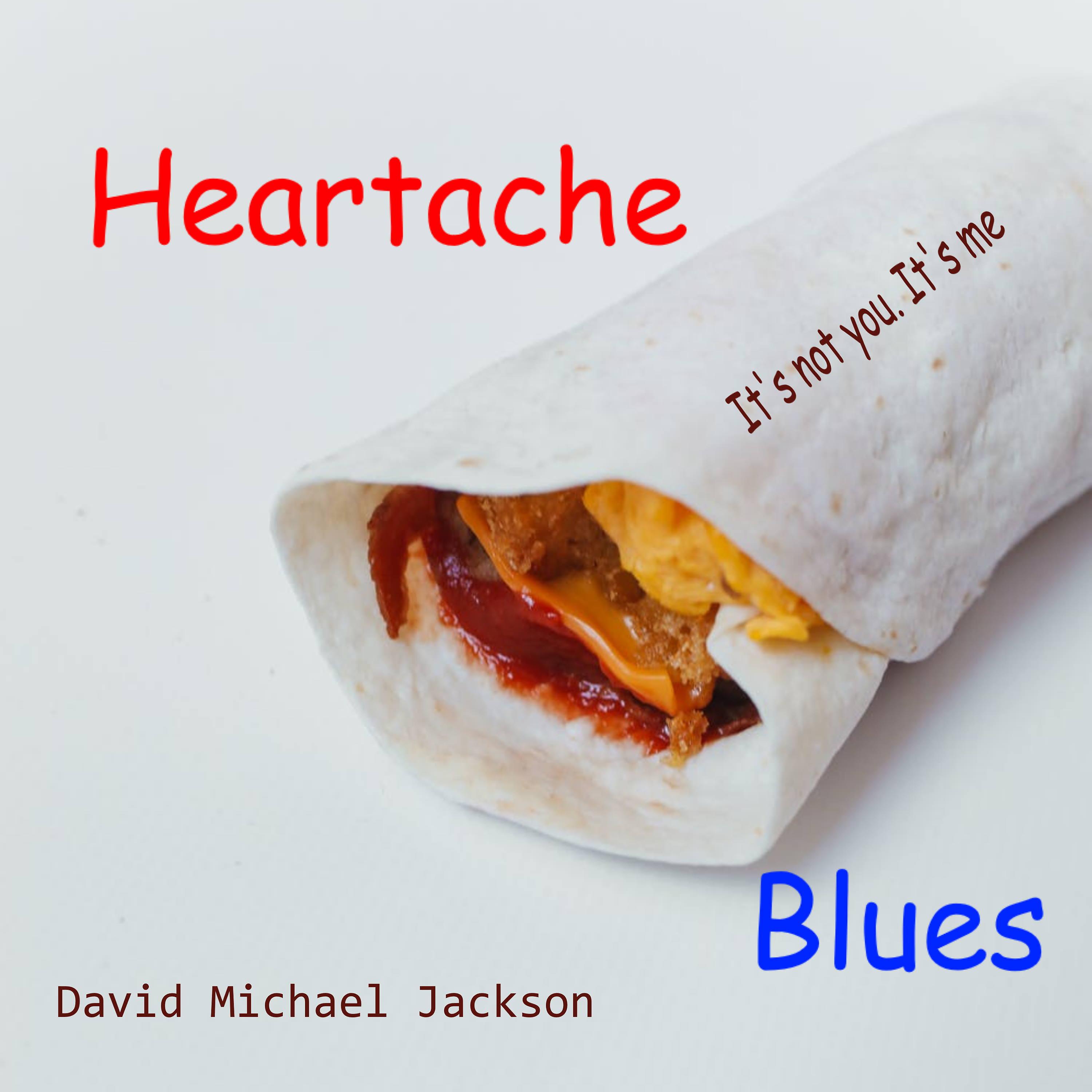 Постер альбома Heartache Burrito Blues
