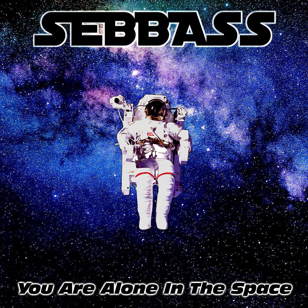 Постер альбома You Are Alone in the Space