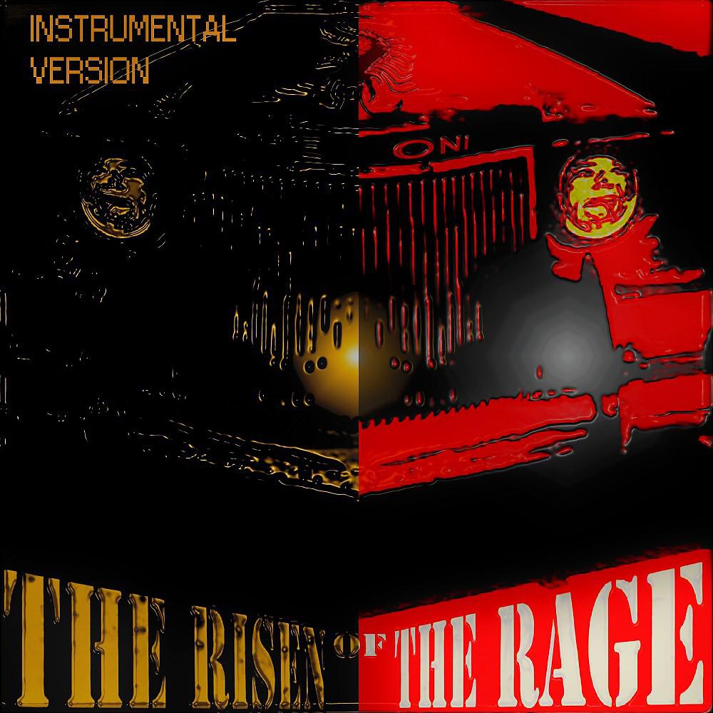 Постер альбома The Risen of the Rage (Instrumental)