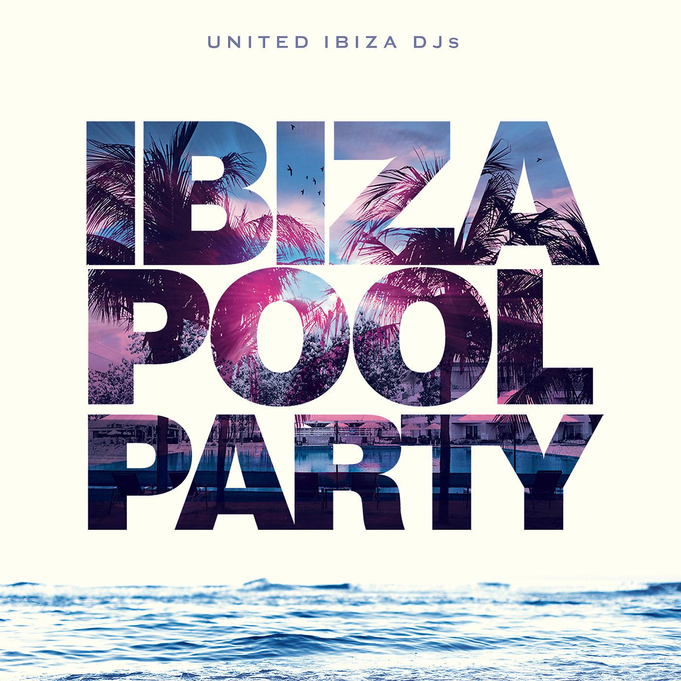 Постер альбома Ibiza Pool Party