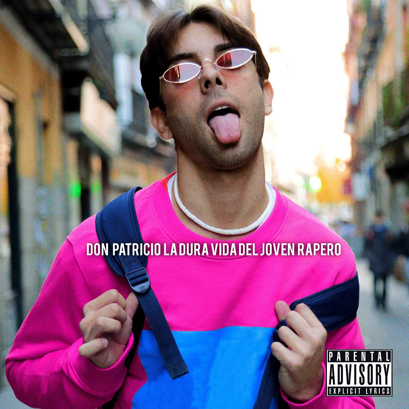 Постер альбома La Dura Vida del Joven Rapero