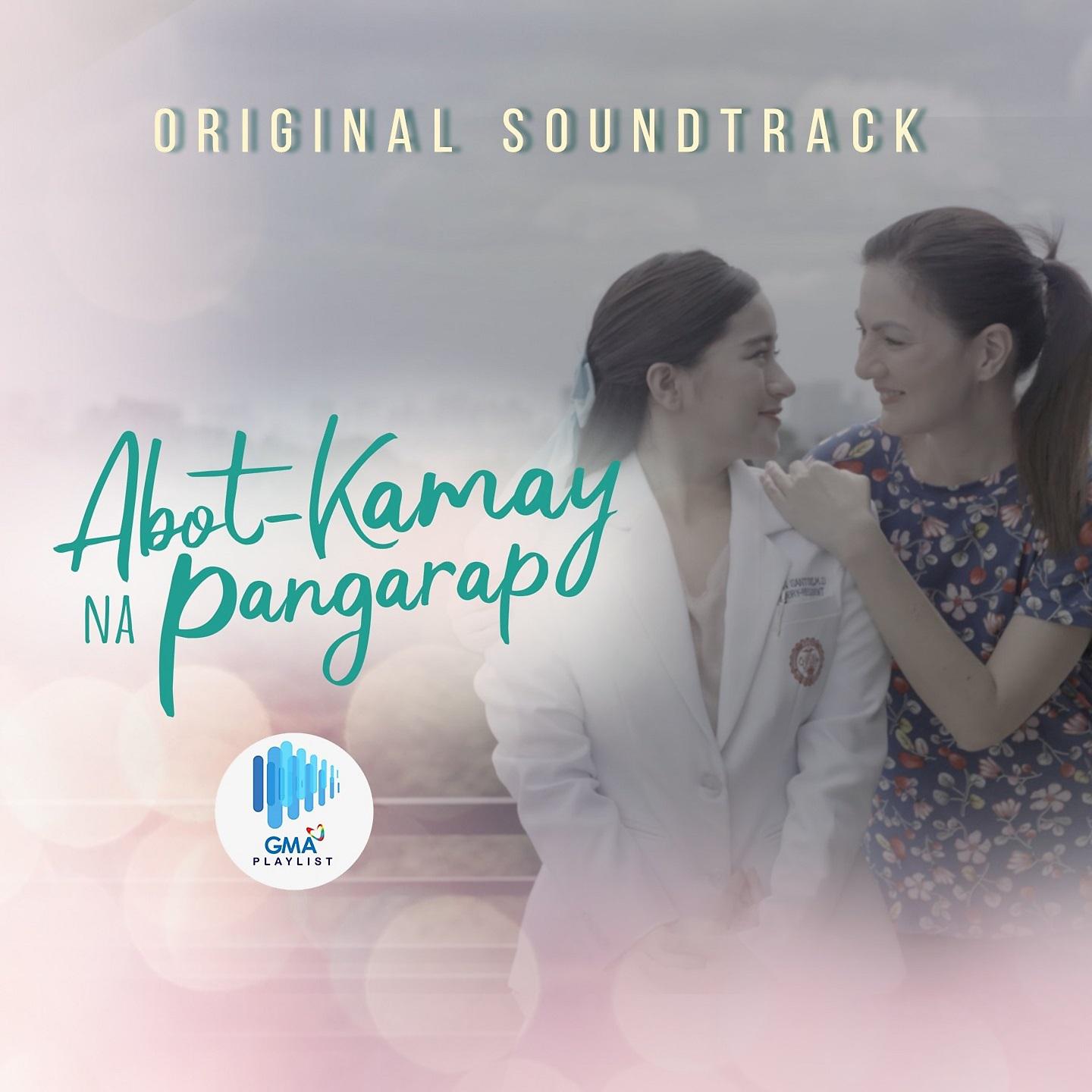 Постер альбома Abot-Kamay Na Pangarap