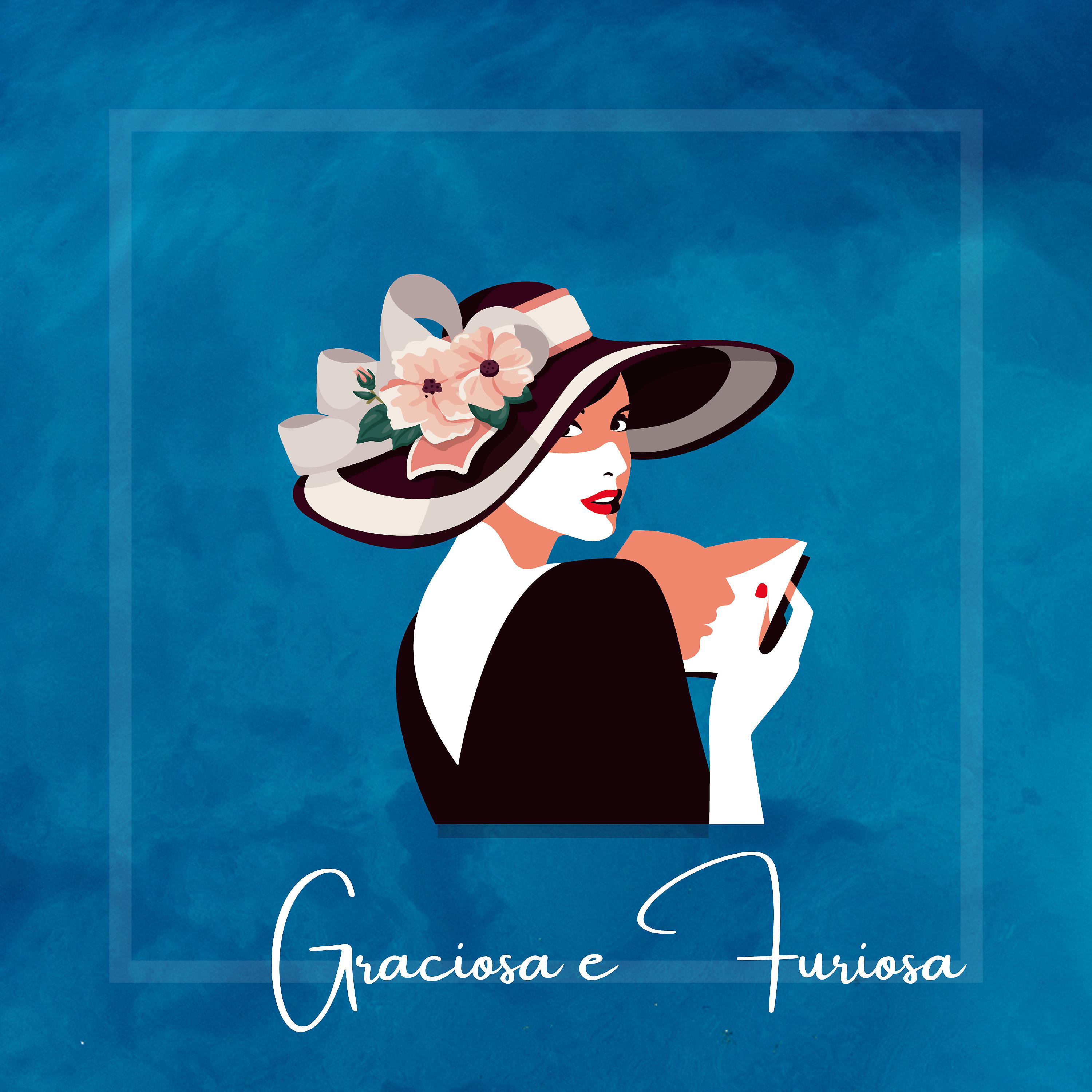 Постер альбома Graciosa e Furiosa