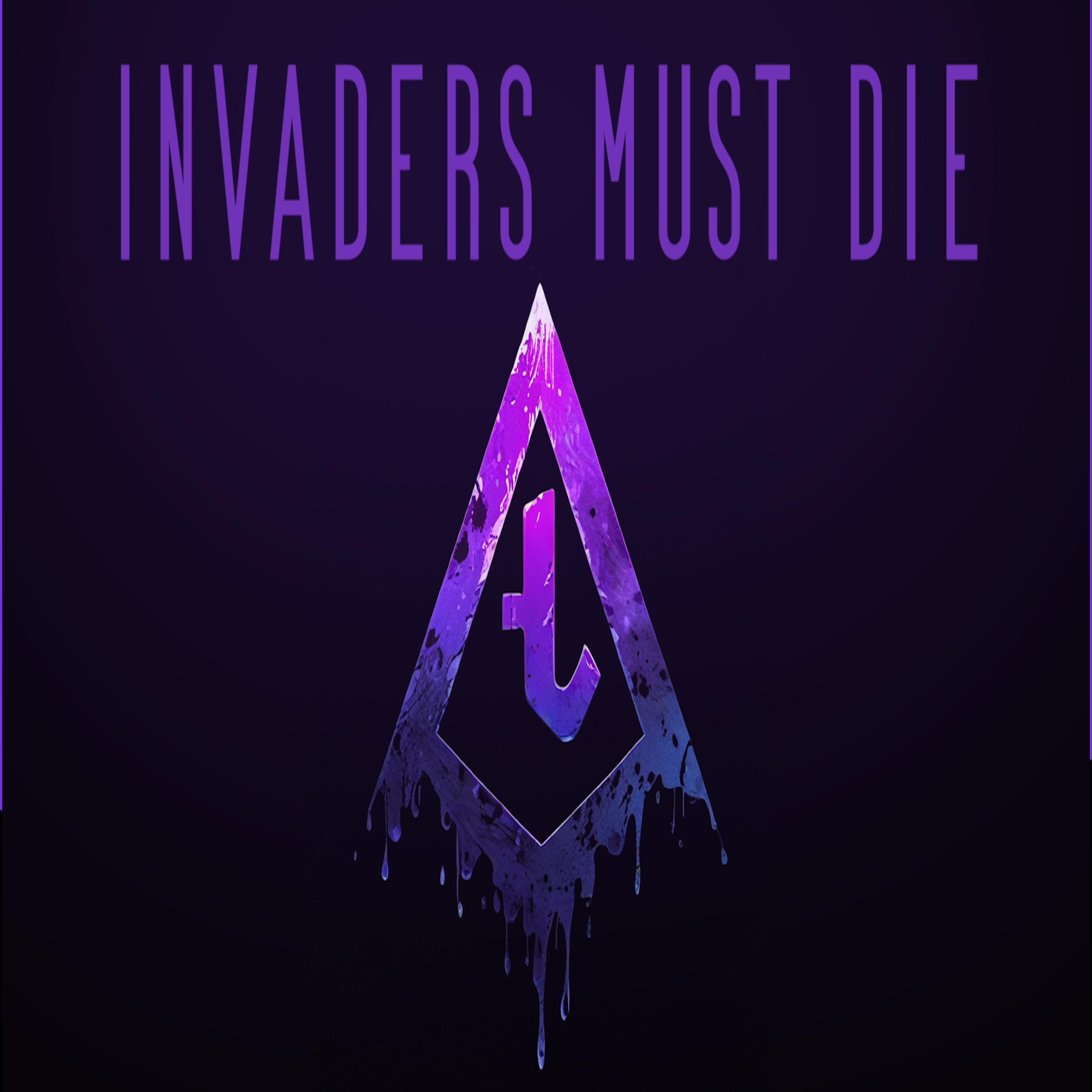Постер альбома Invaders Must Die