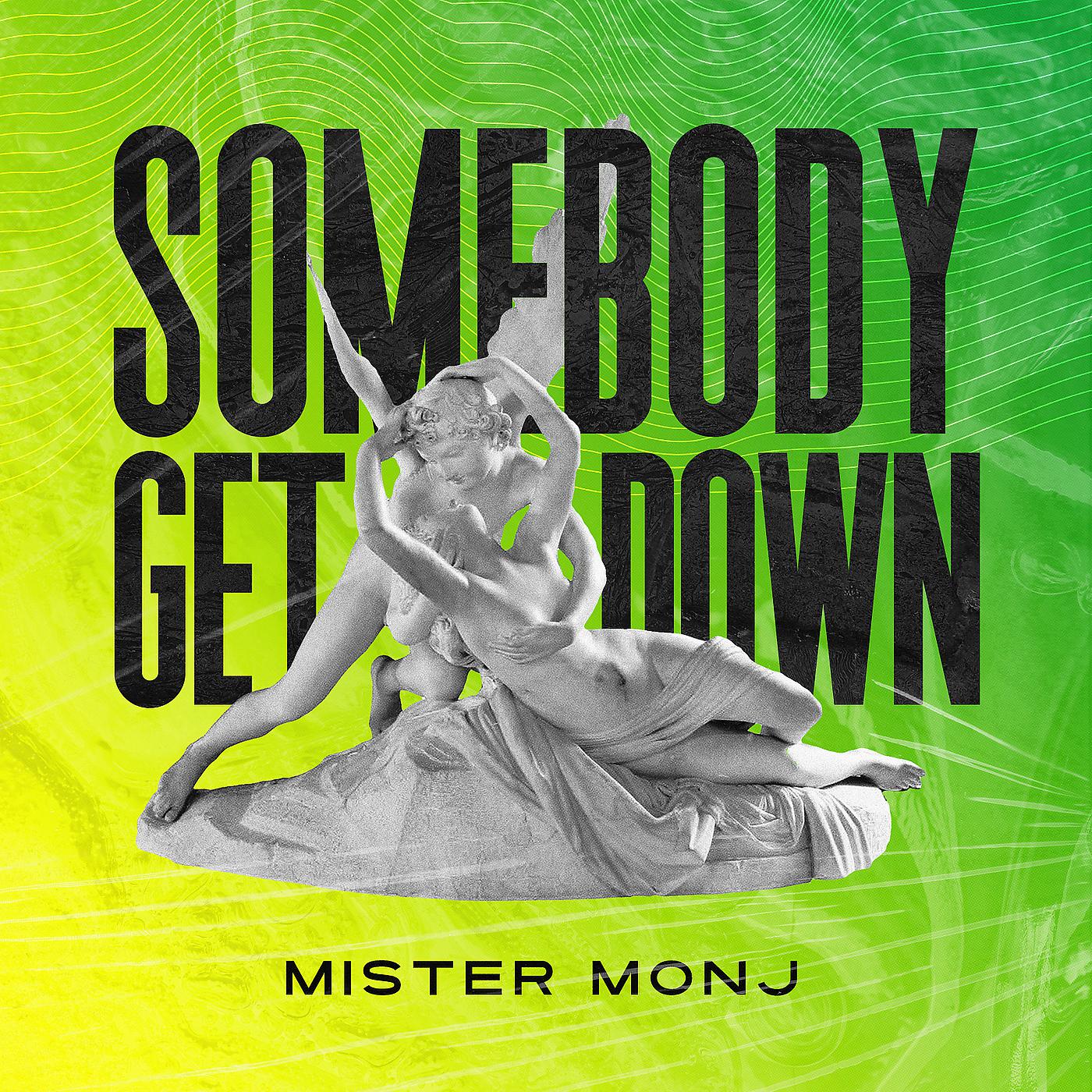 Постер альбома Somebody Get Down