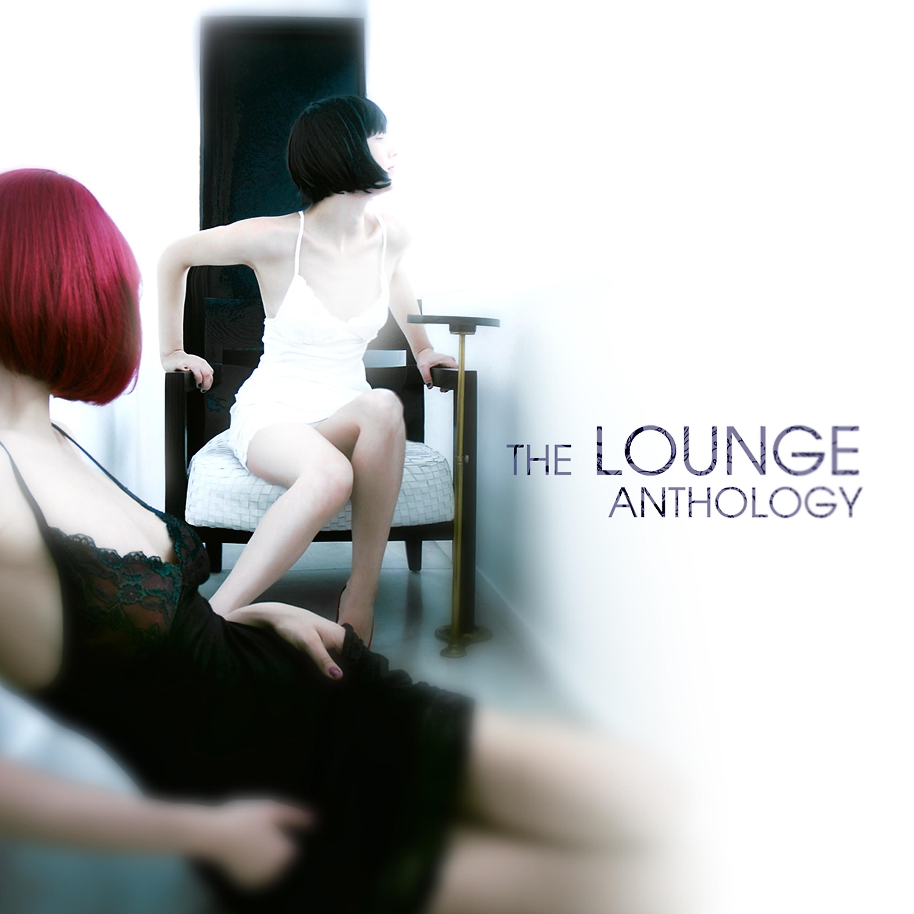 Постер альбома The Lounge Anthology