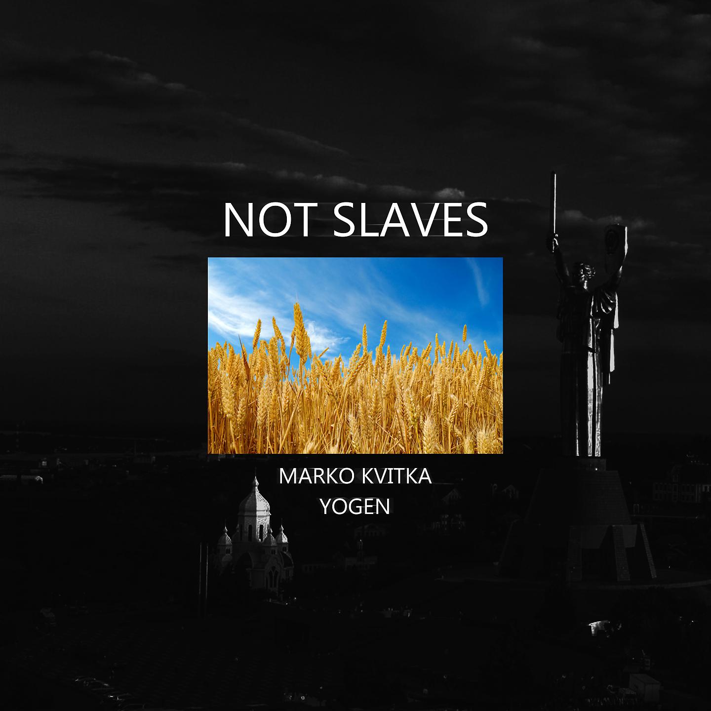 Постер альбома NOT SLAVES