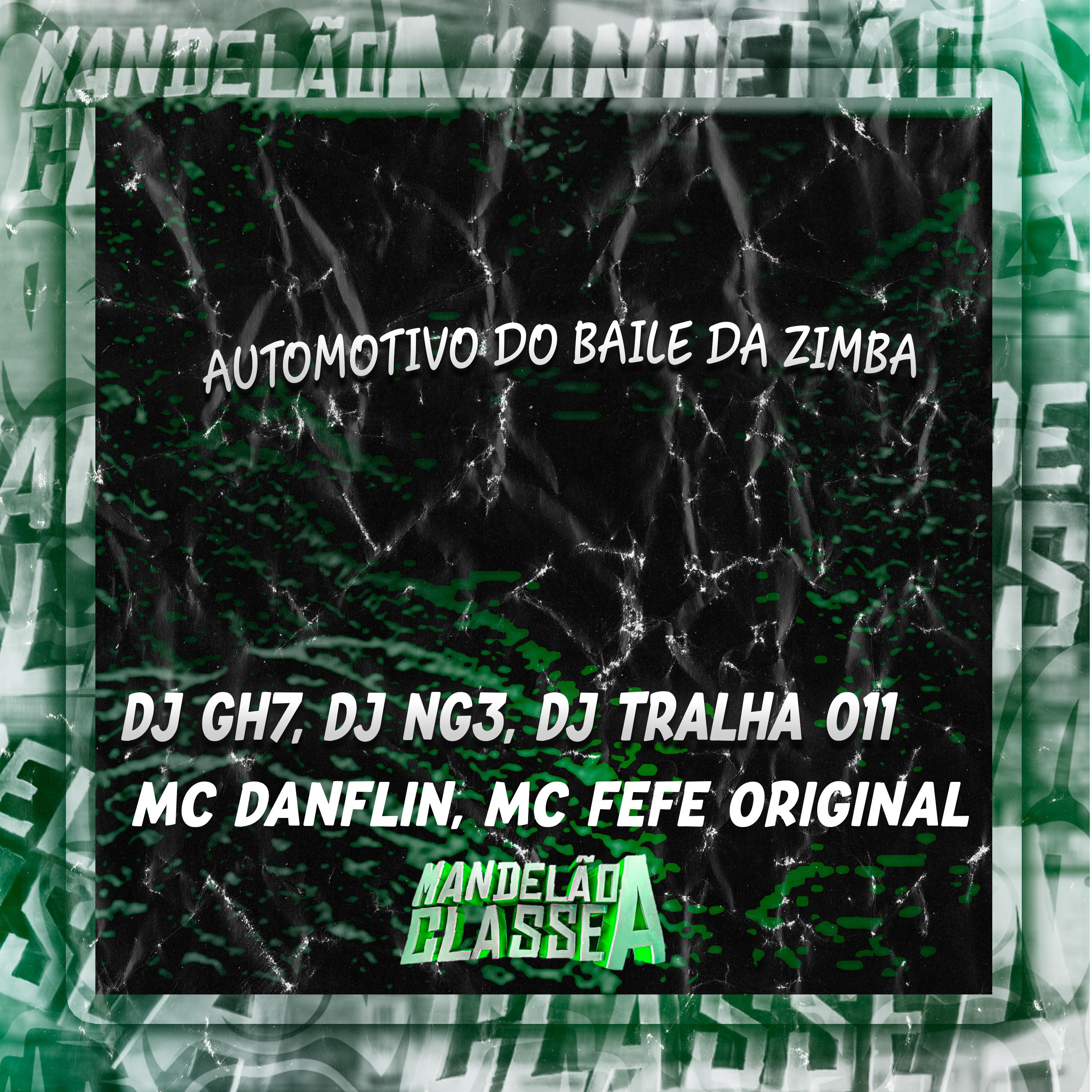 Постер альбома Automotivo do Baile da Zimba