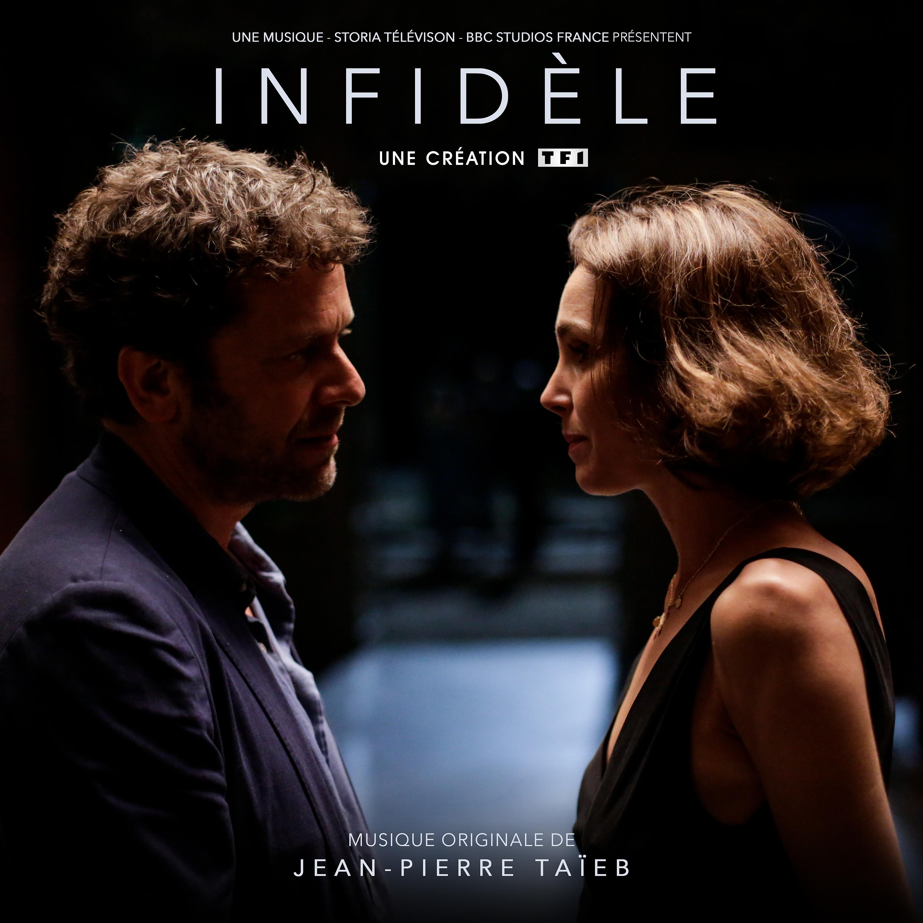 Постер альбома Infidèle (Bande originale de la série télévisée)