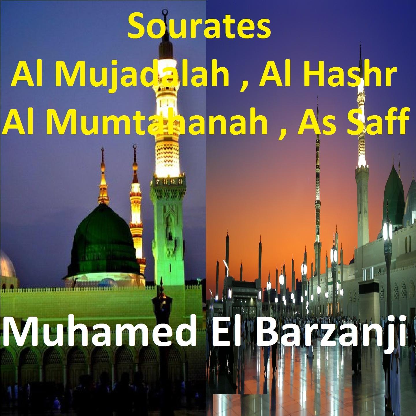 Постер альбома Sourates Al Mujadalah, Al Hashr, Al Mumtahanah, As Saff