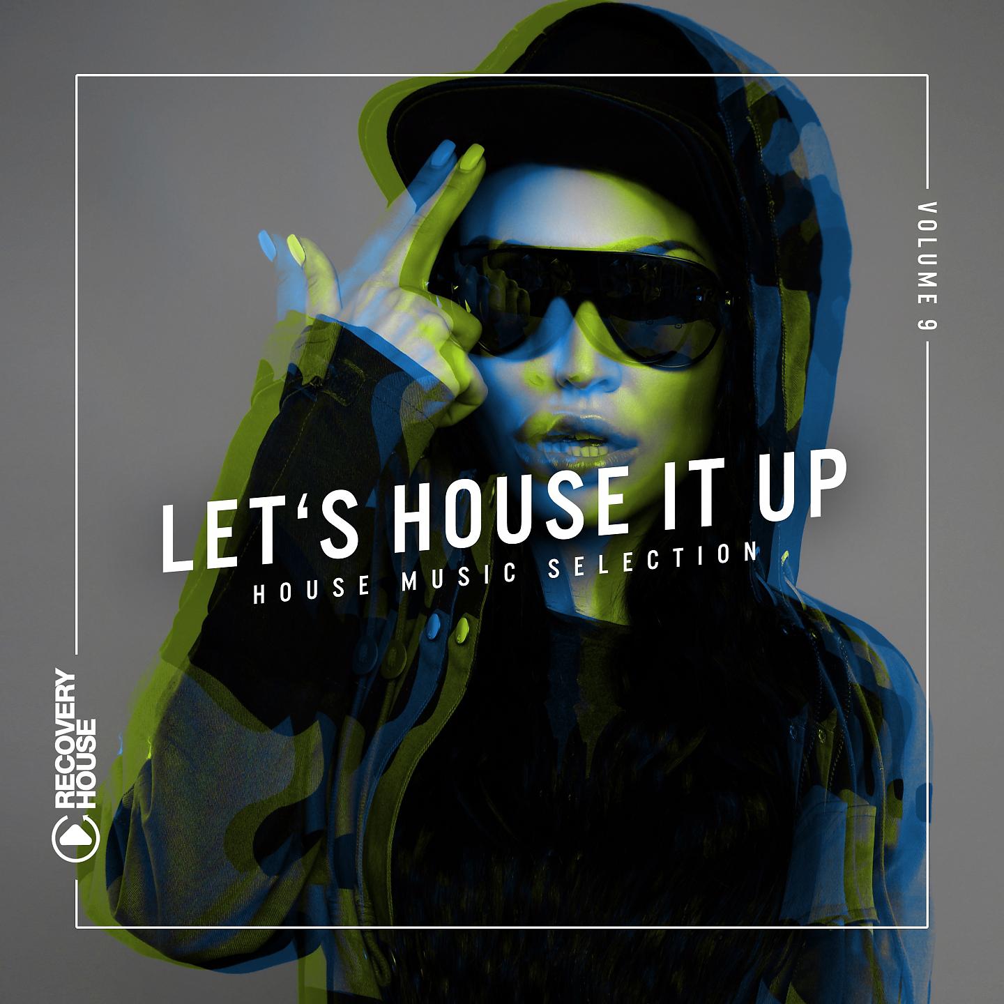 Постер альбома Let's House It Up, Vol. 9