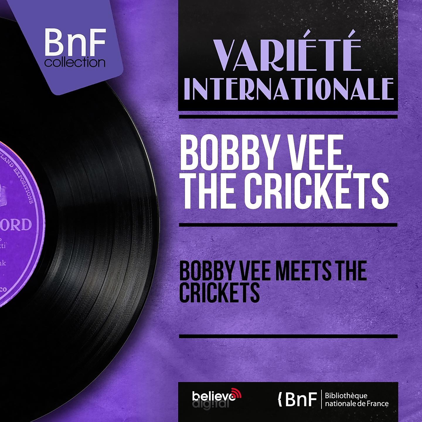 Постер альбома Bobby Vee Meets The Crickets