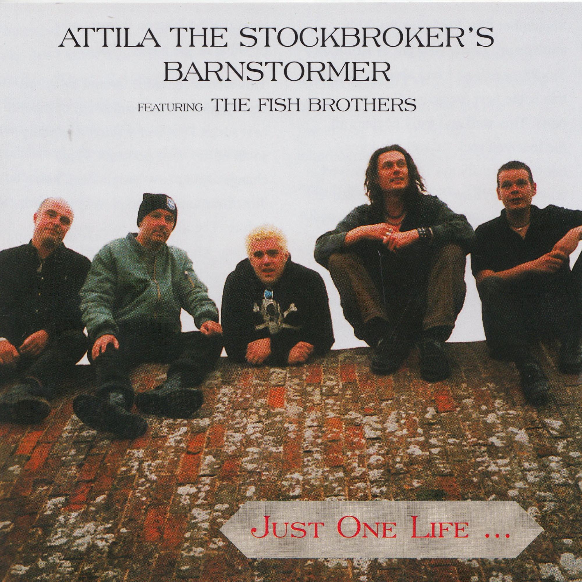 Постер альбома Just One Life (feat. The Fish Brothers)
