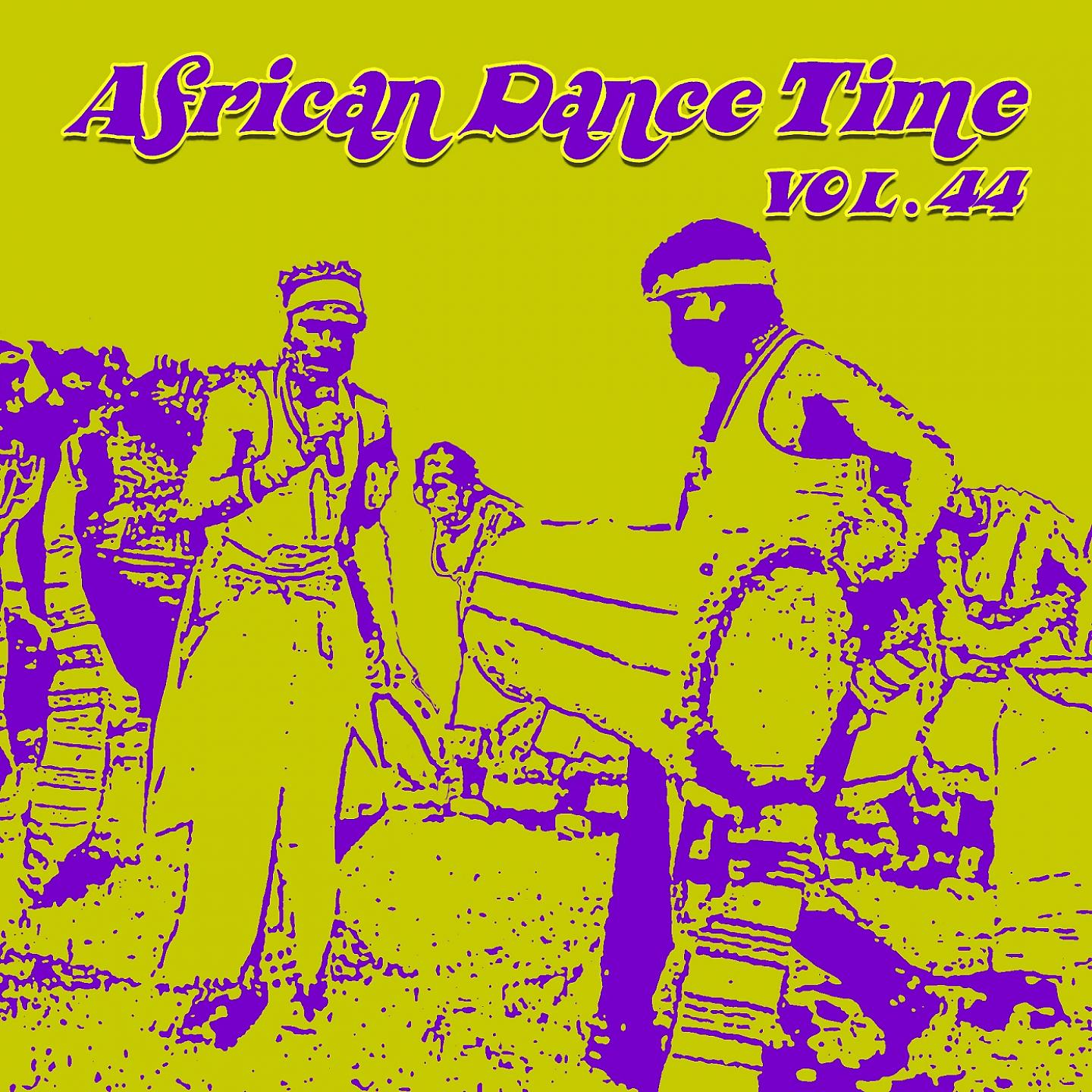 Постер альбома African Dance Time, Vol.44