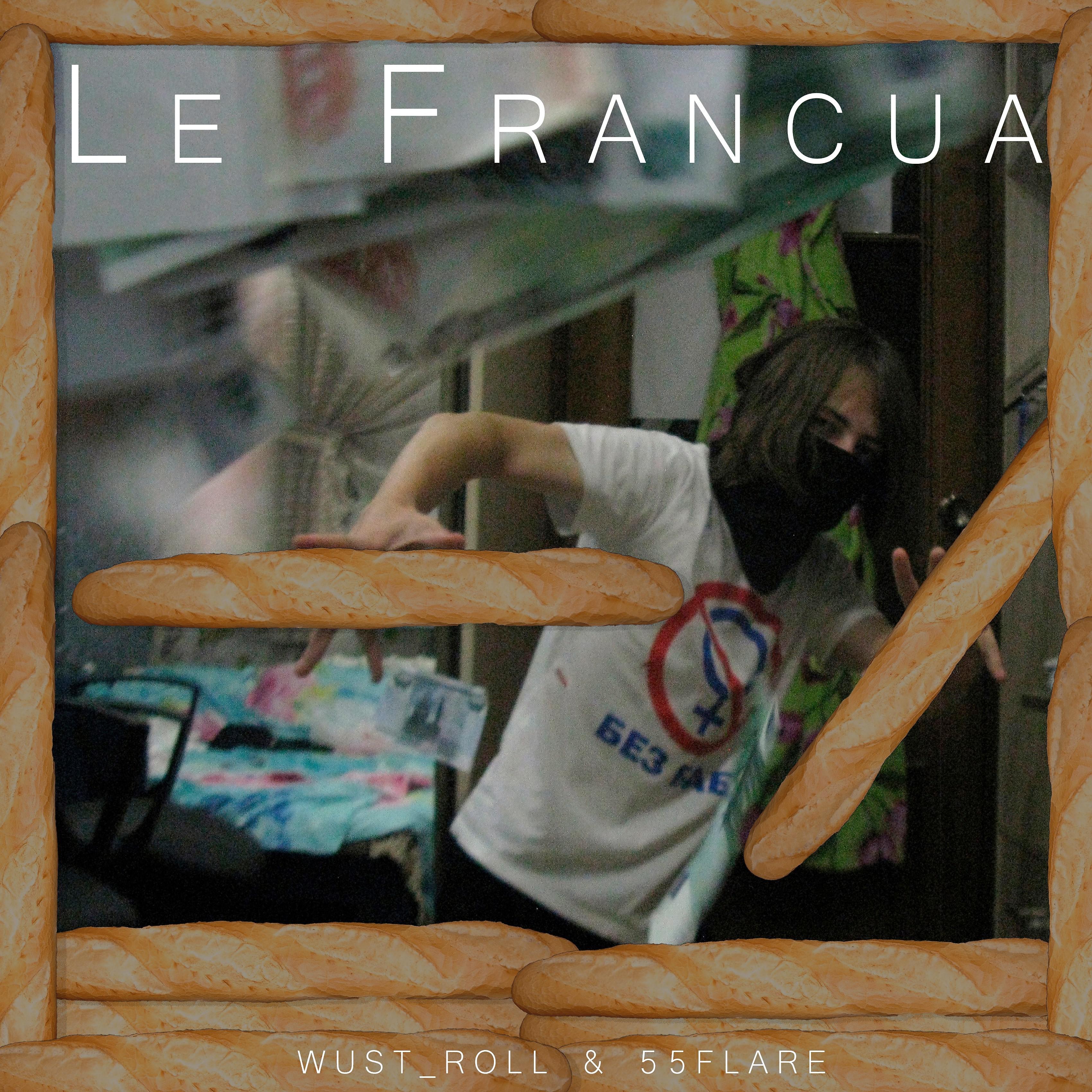 Постер альбома Le Francua