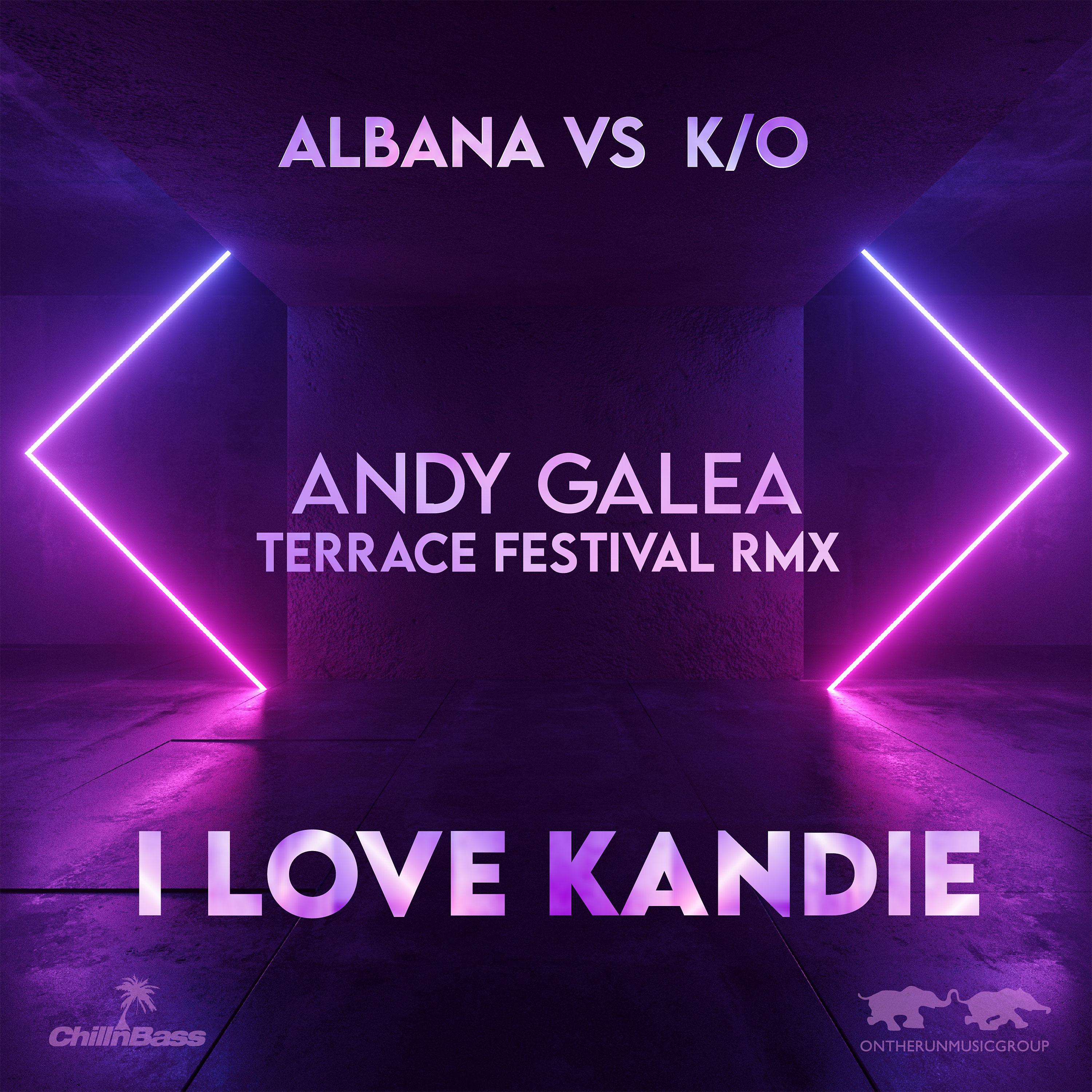 Постер альбома I Love Kandie (Andy Galea Terrace Festival Remix)