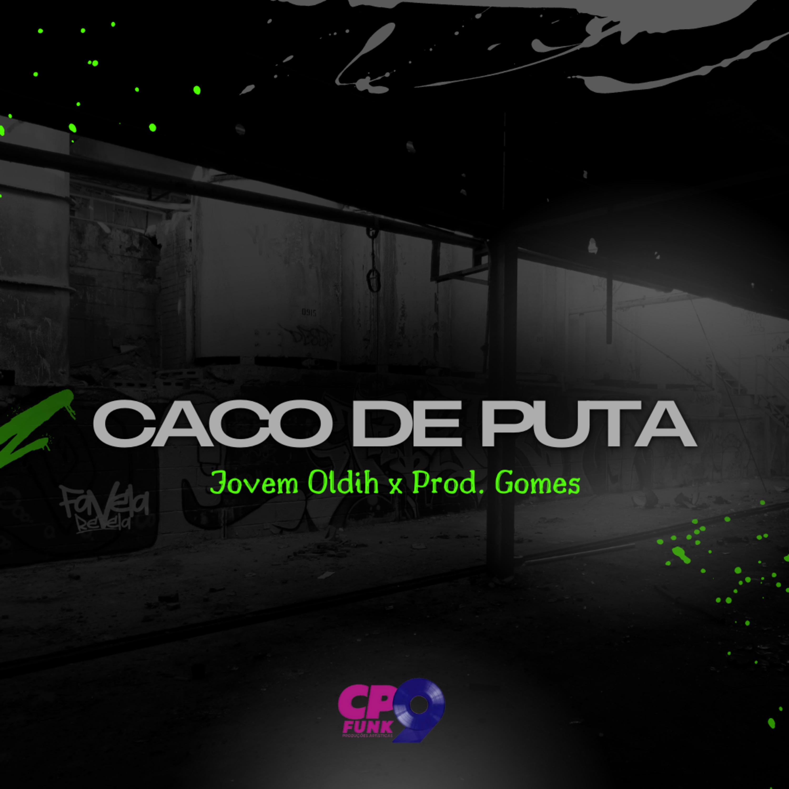 Постер альбома Caco de Puta