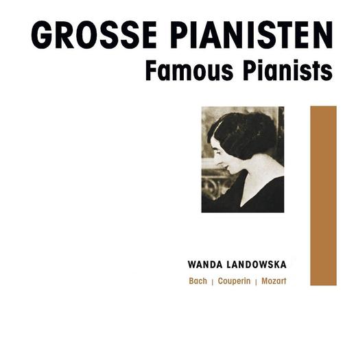 Постер альбома Grosse Pianisten - Wanda Landowska