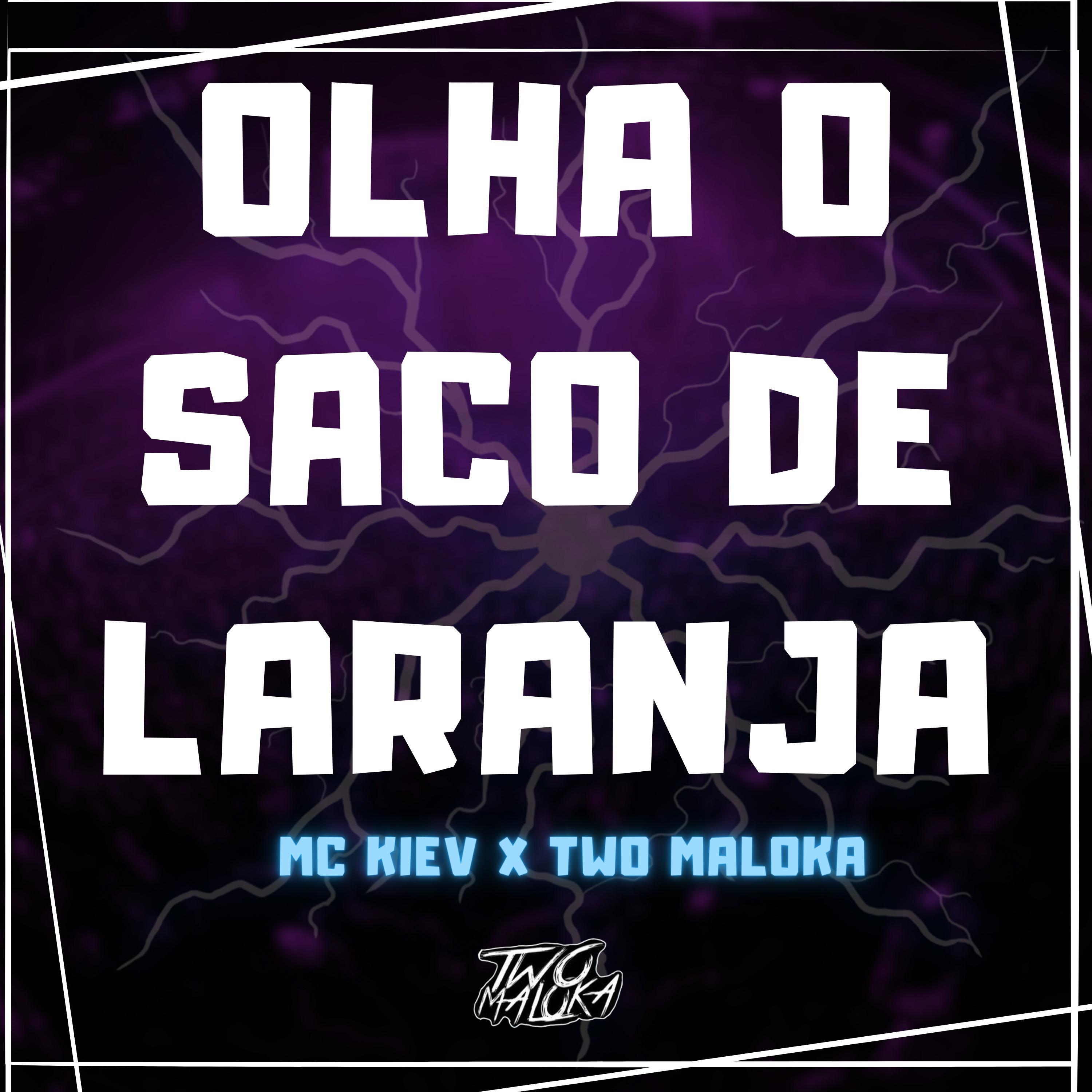 Постер альбома Olha o Saco de Laranja